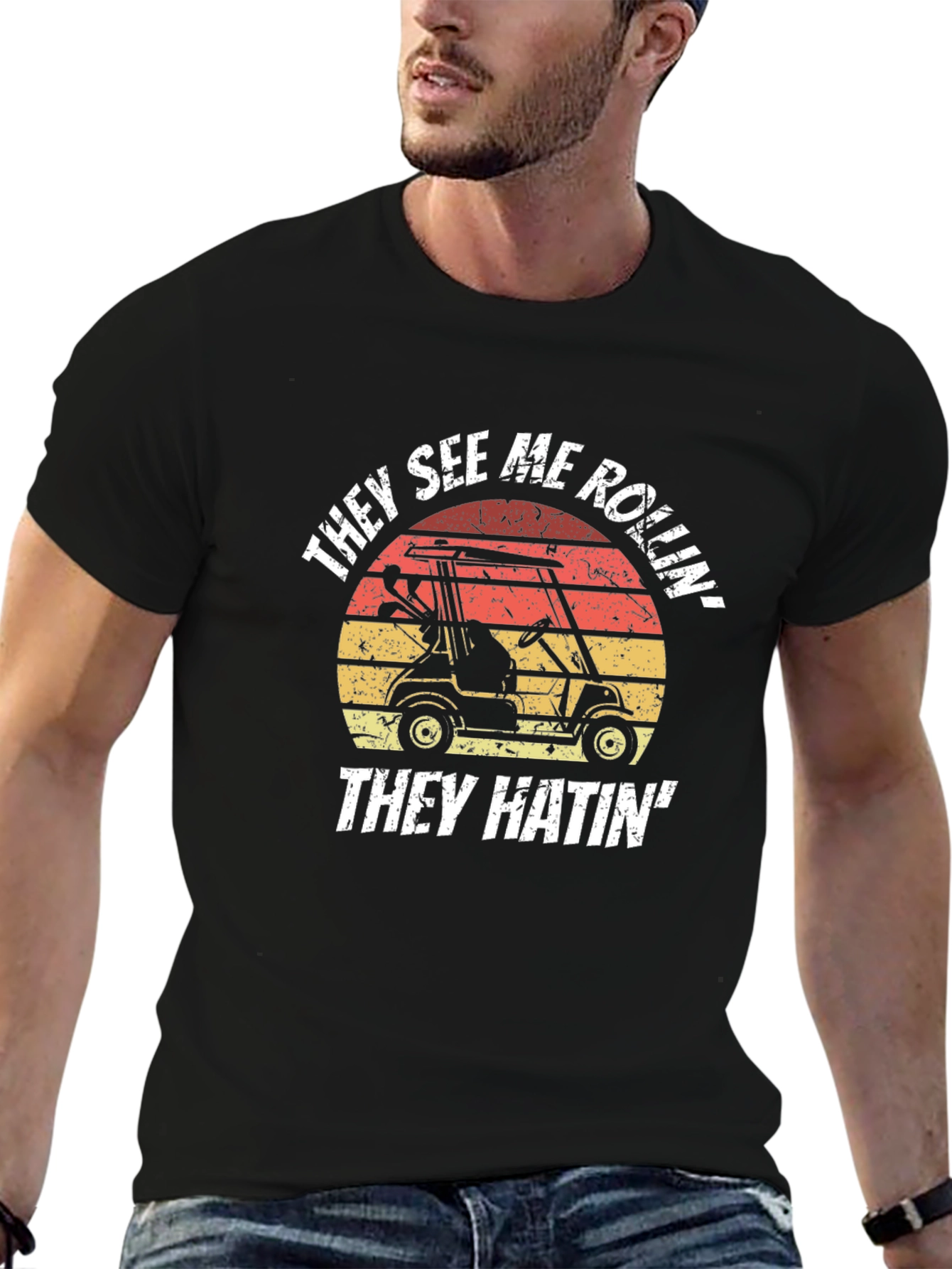 They See Me Rollin Golf Cart T-Shirt