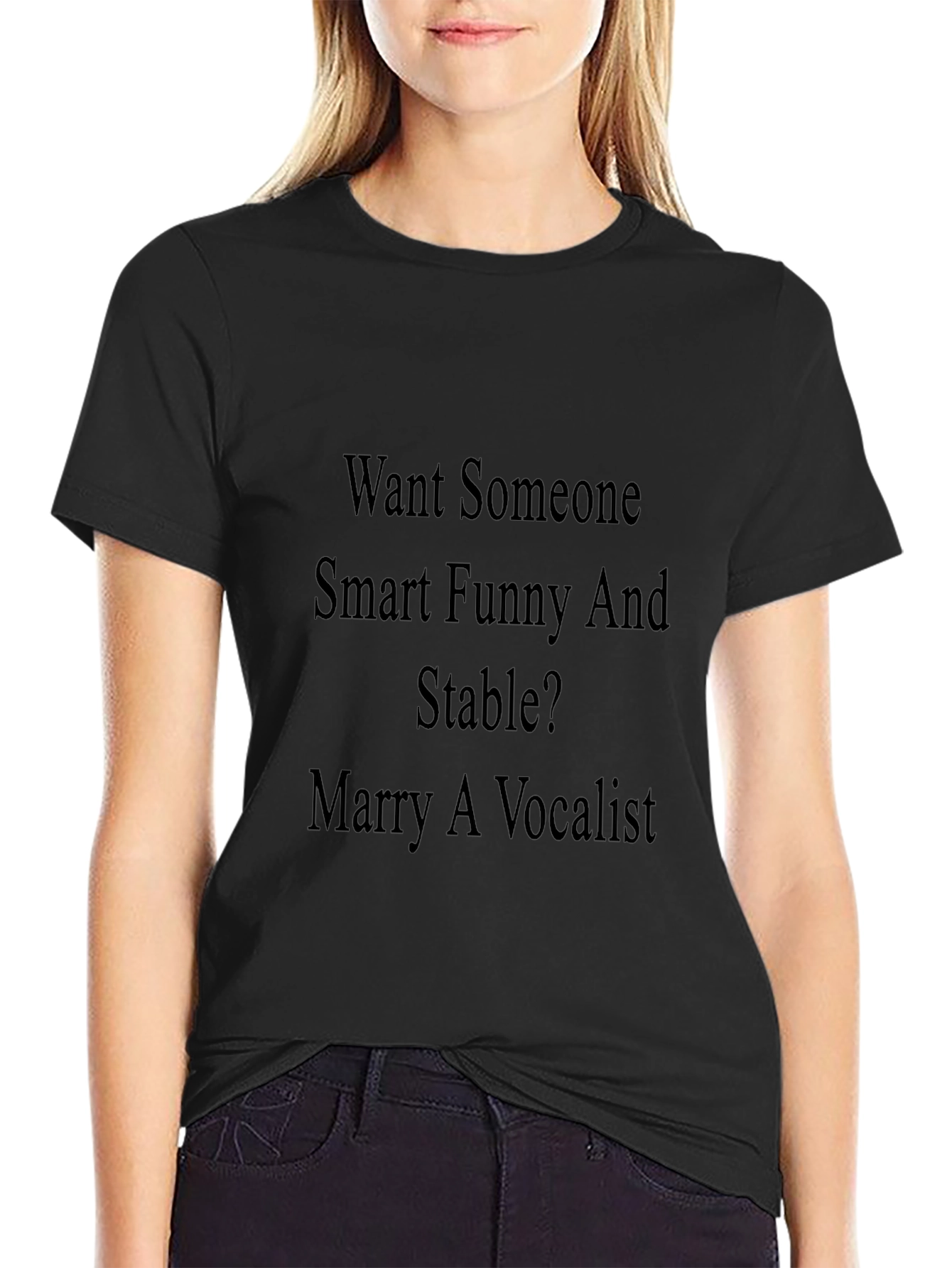 Vocalist T-Shirt: Smart Funny & Stable