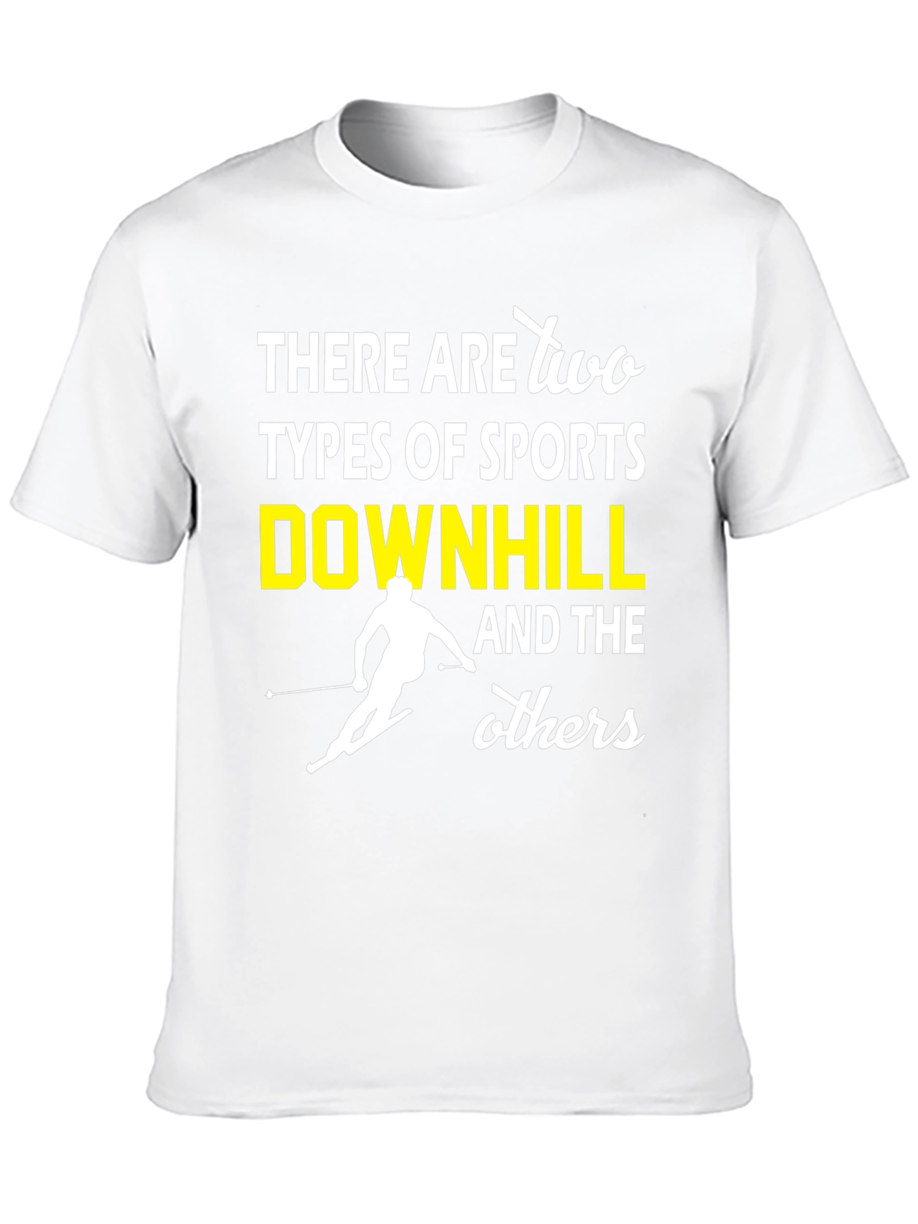 Downhill Sports T-Shirt - Funny Skiing Tee