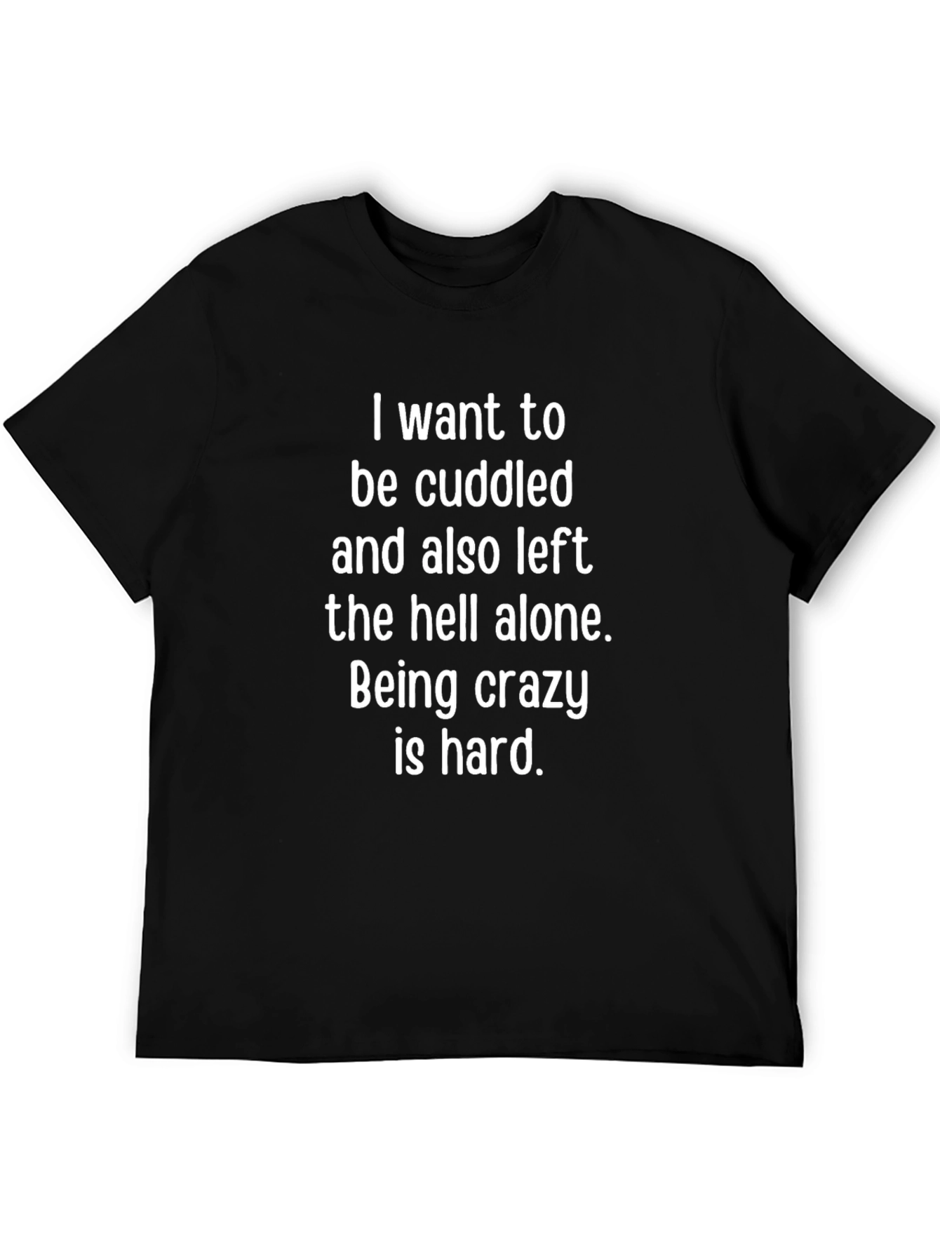 Cuddled & Alone Graphic Tee - Funny Statement Shirt