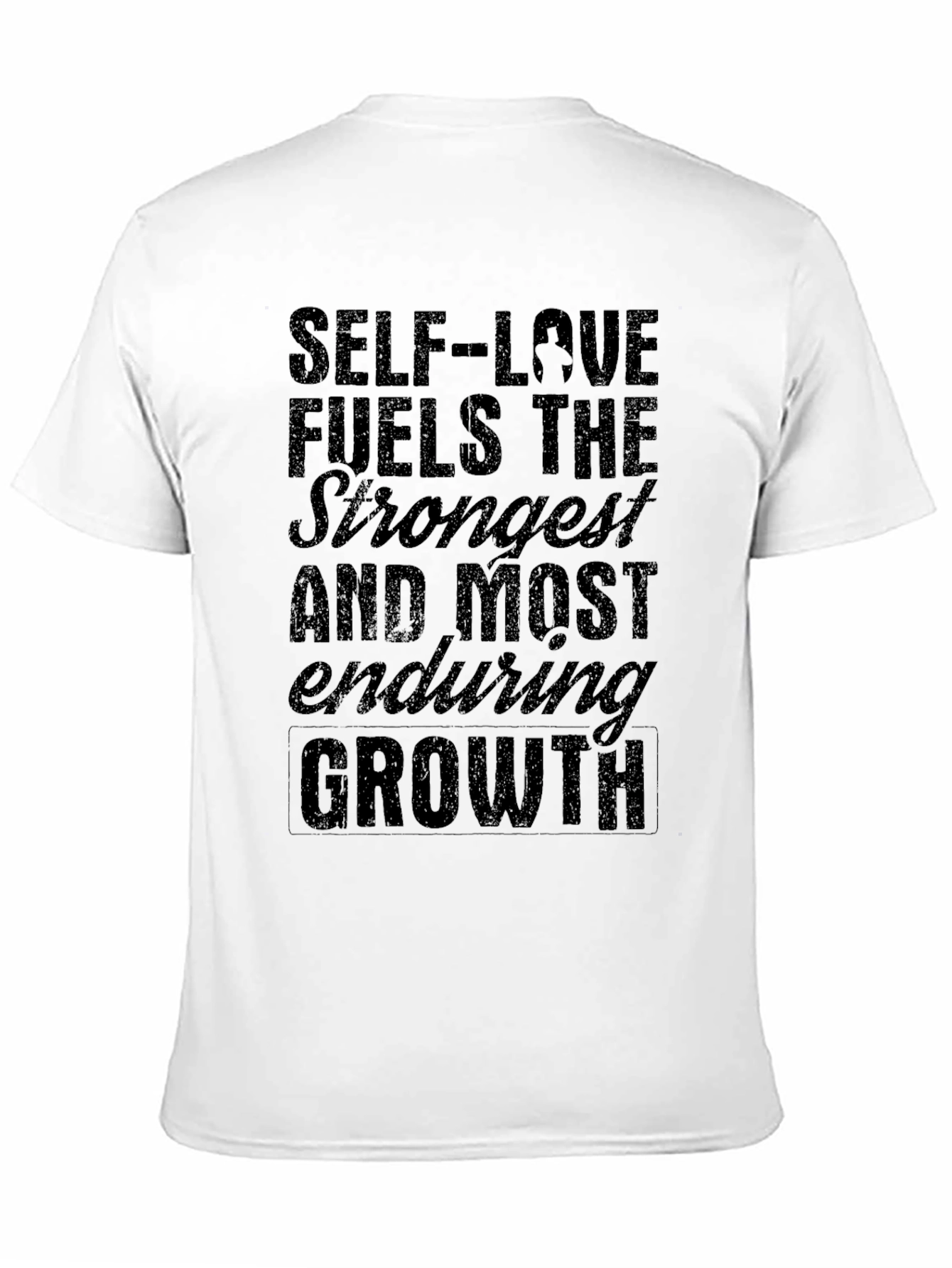 Self-Love Fuels Growth Black T-Shirt