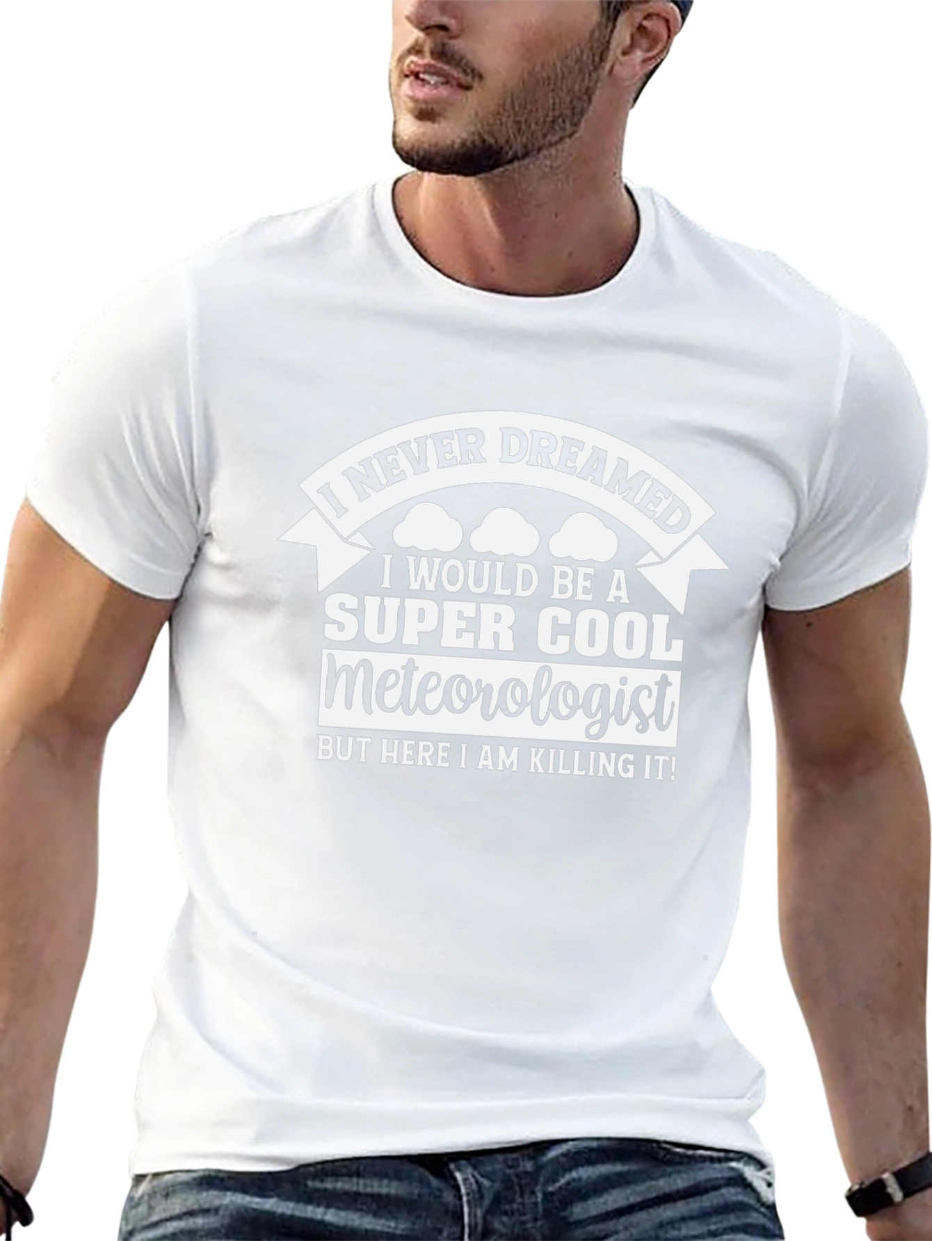 Cool Meteorologist T-Shirt - Dream Job!