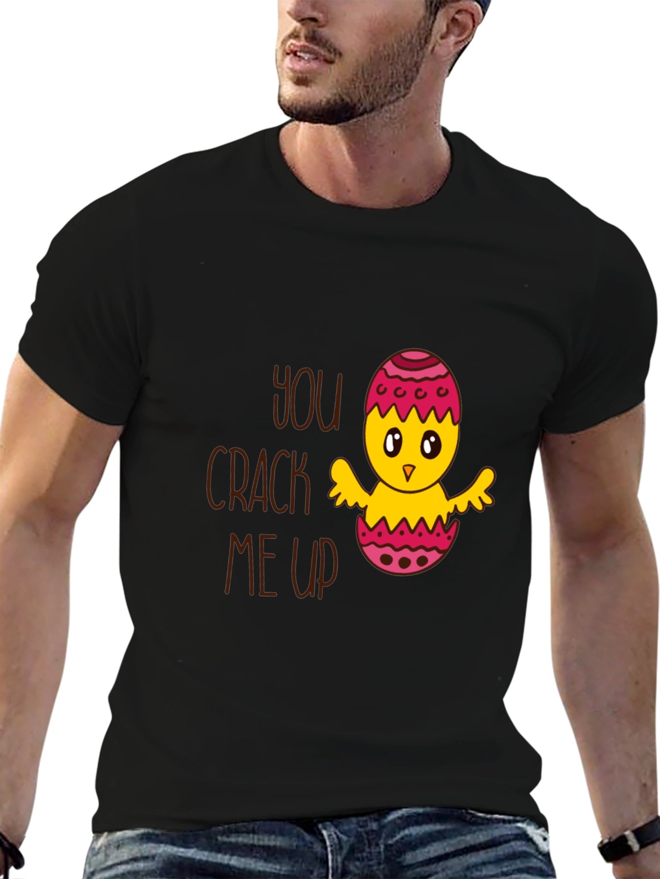 Funny Easter Chick T-Shirt - You Crack Me Up