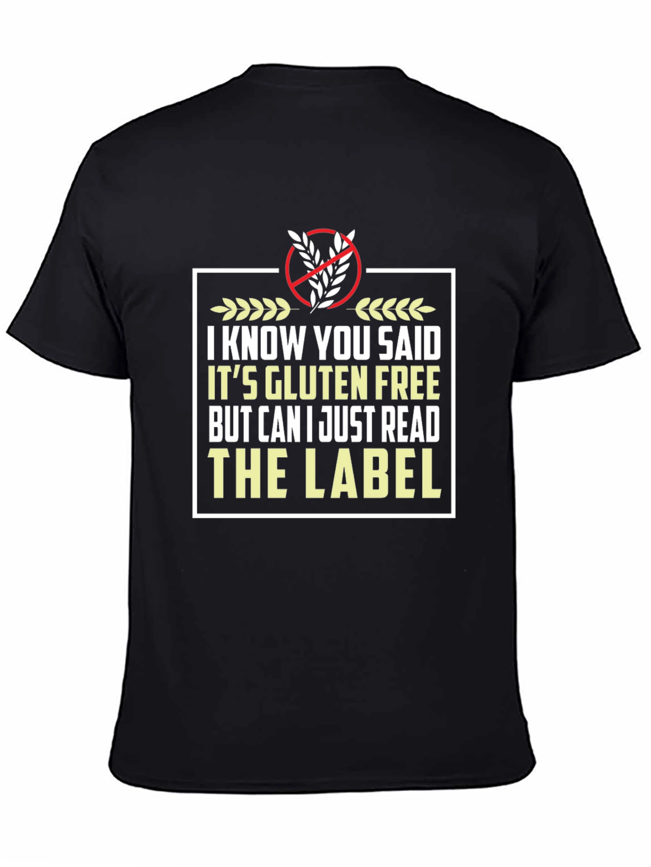 Gluten Free Label Novelty T-Shirt