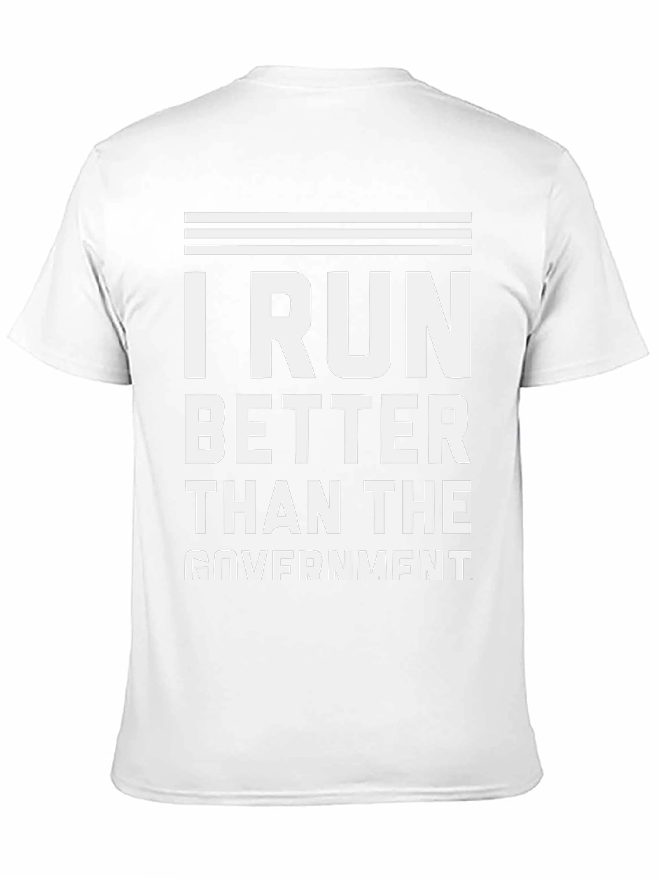 I Run Better Than the Government Black T-Shirt