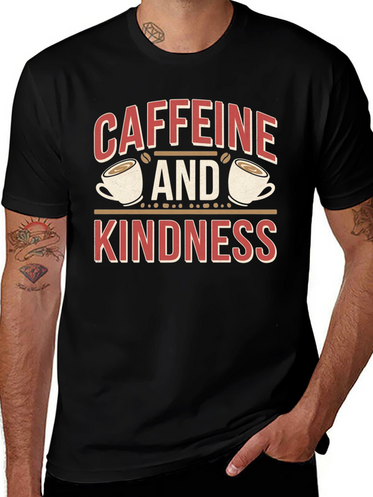 Caffeine and Kindness Graphic Tee