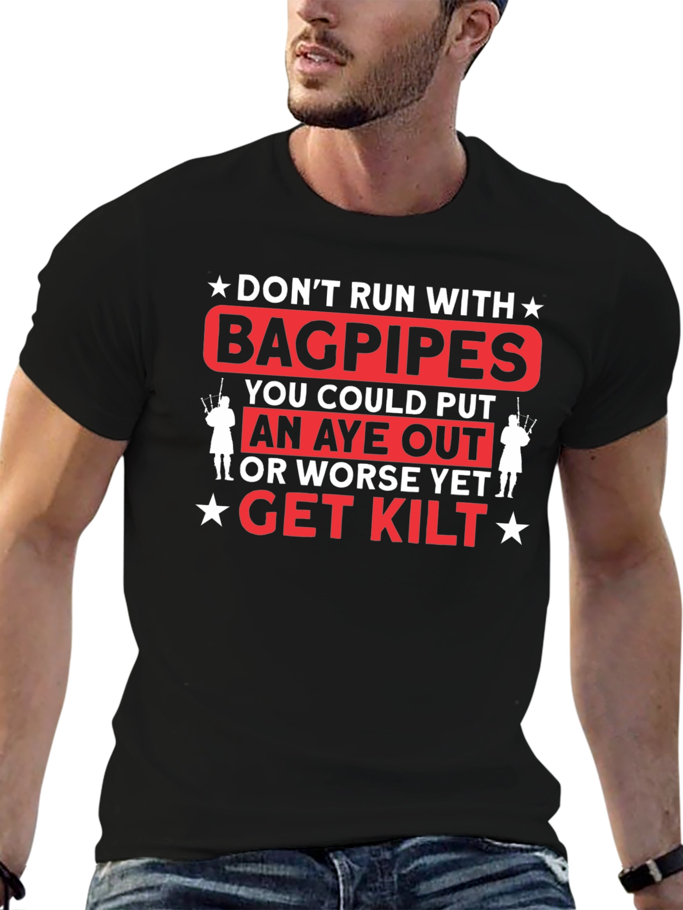 Dont Run with Bagpipes Graphic T-Shirt