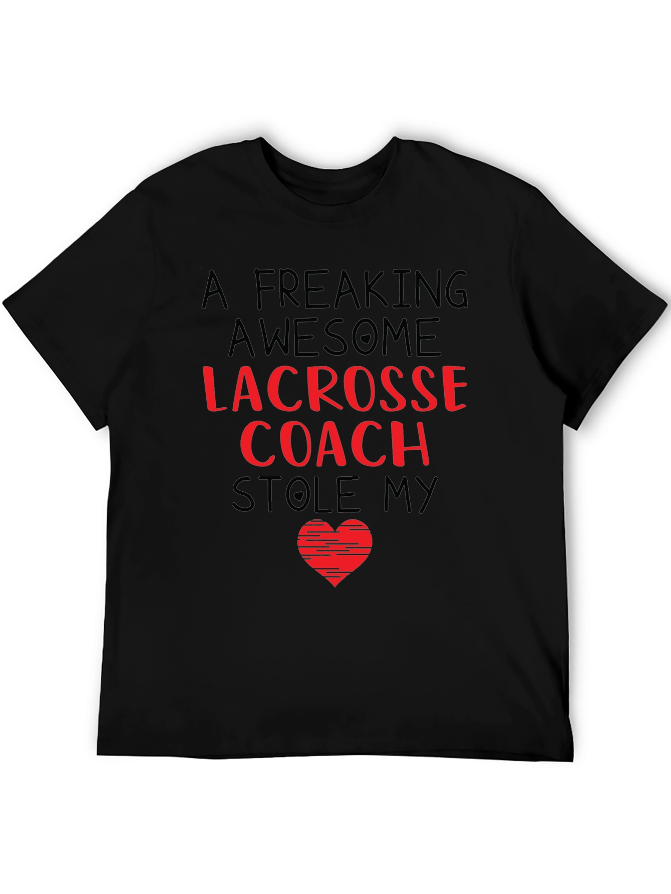 Awesome Lacrosse Coach Stole My Heart T-Shirt
