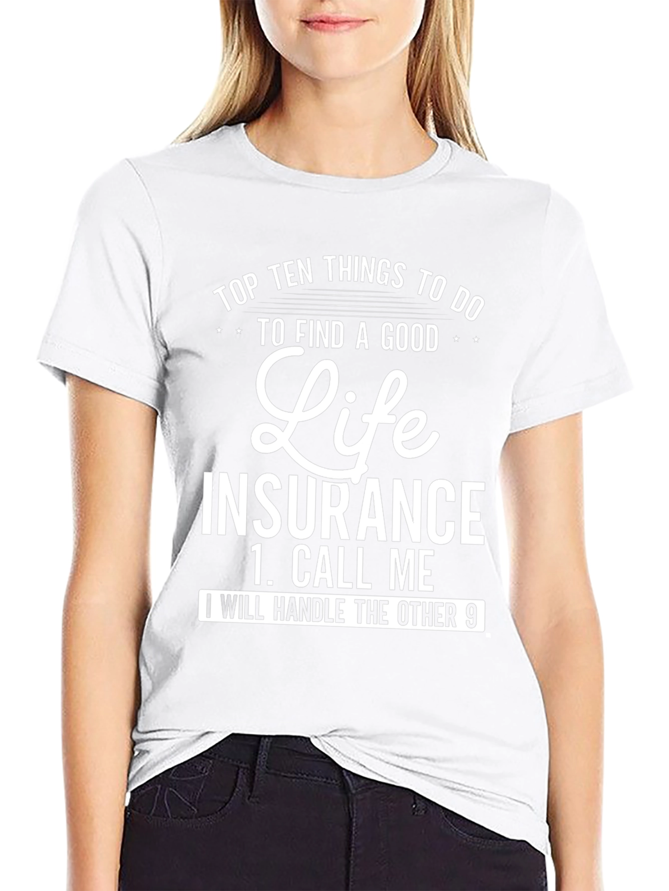 Life Insurance T-Shirt Funny Agent Gift