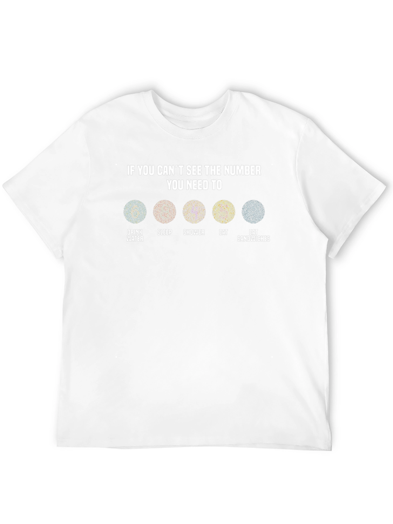 If You Cant See the Number T-Shirt
