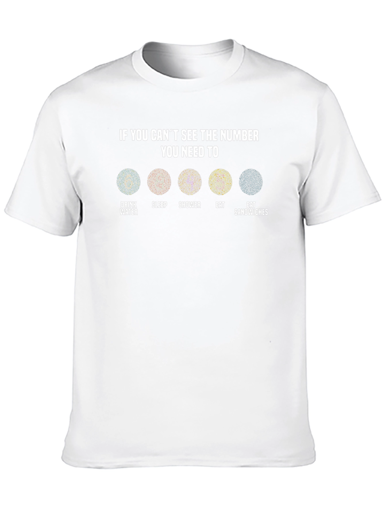 If You Cant See the Number T-Shirt