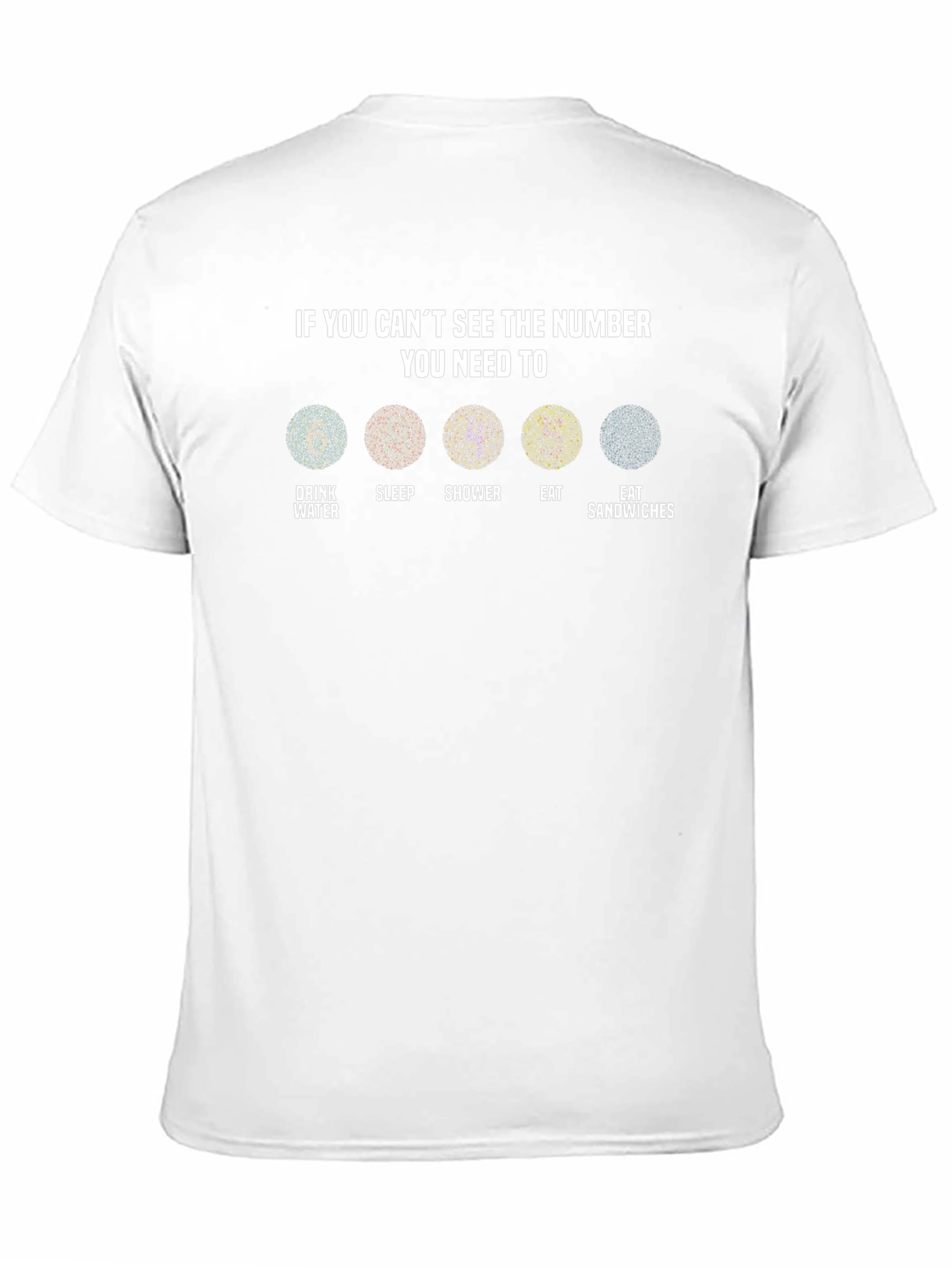 If You Cant See the Number T-Shirt