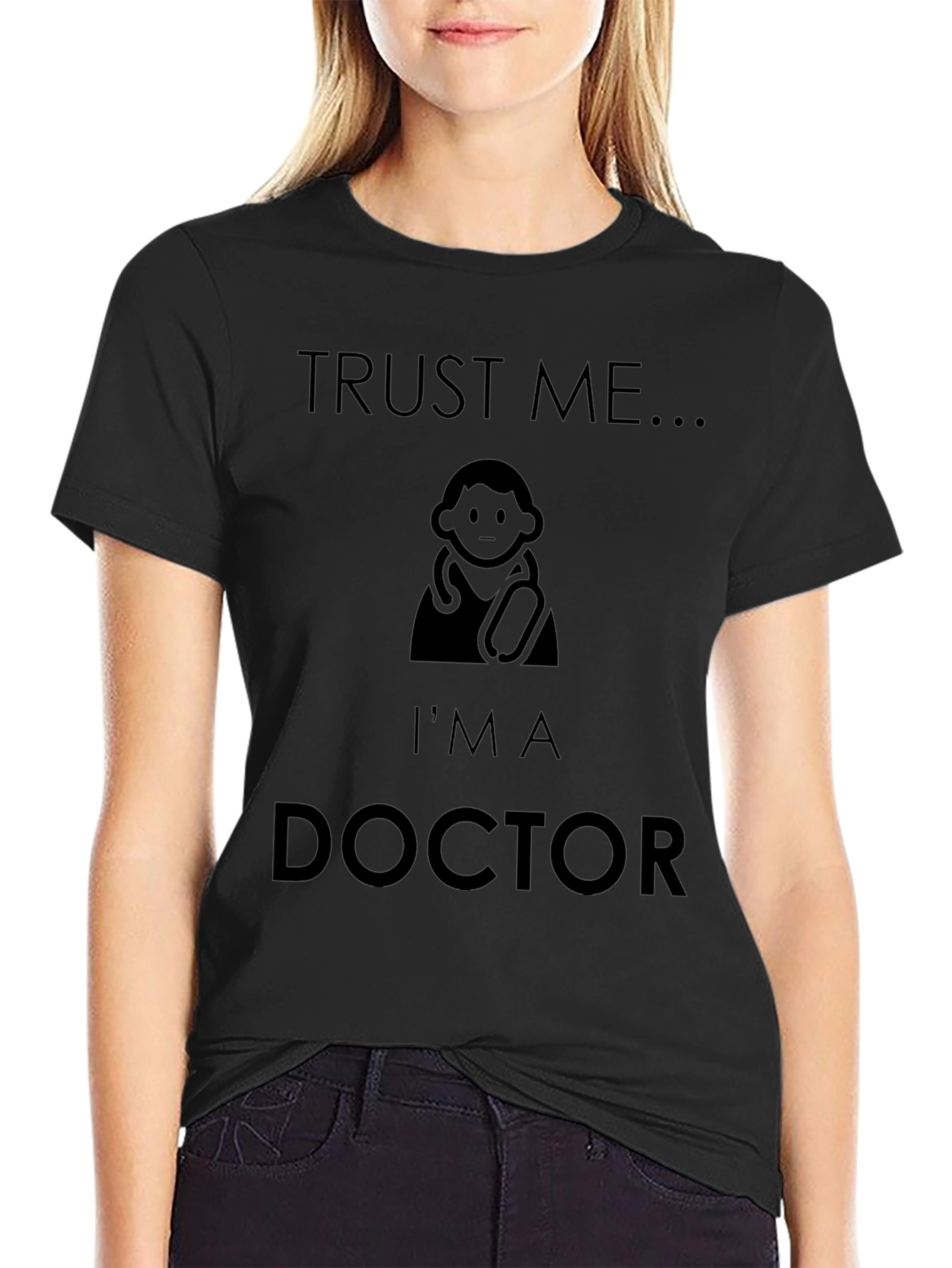 Trust Me Im a Doctor Black T-Shirt