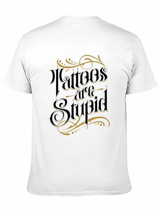 Tattoos Are Stupid Graphic Tee - Black Crew Neck