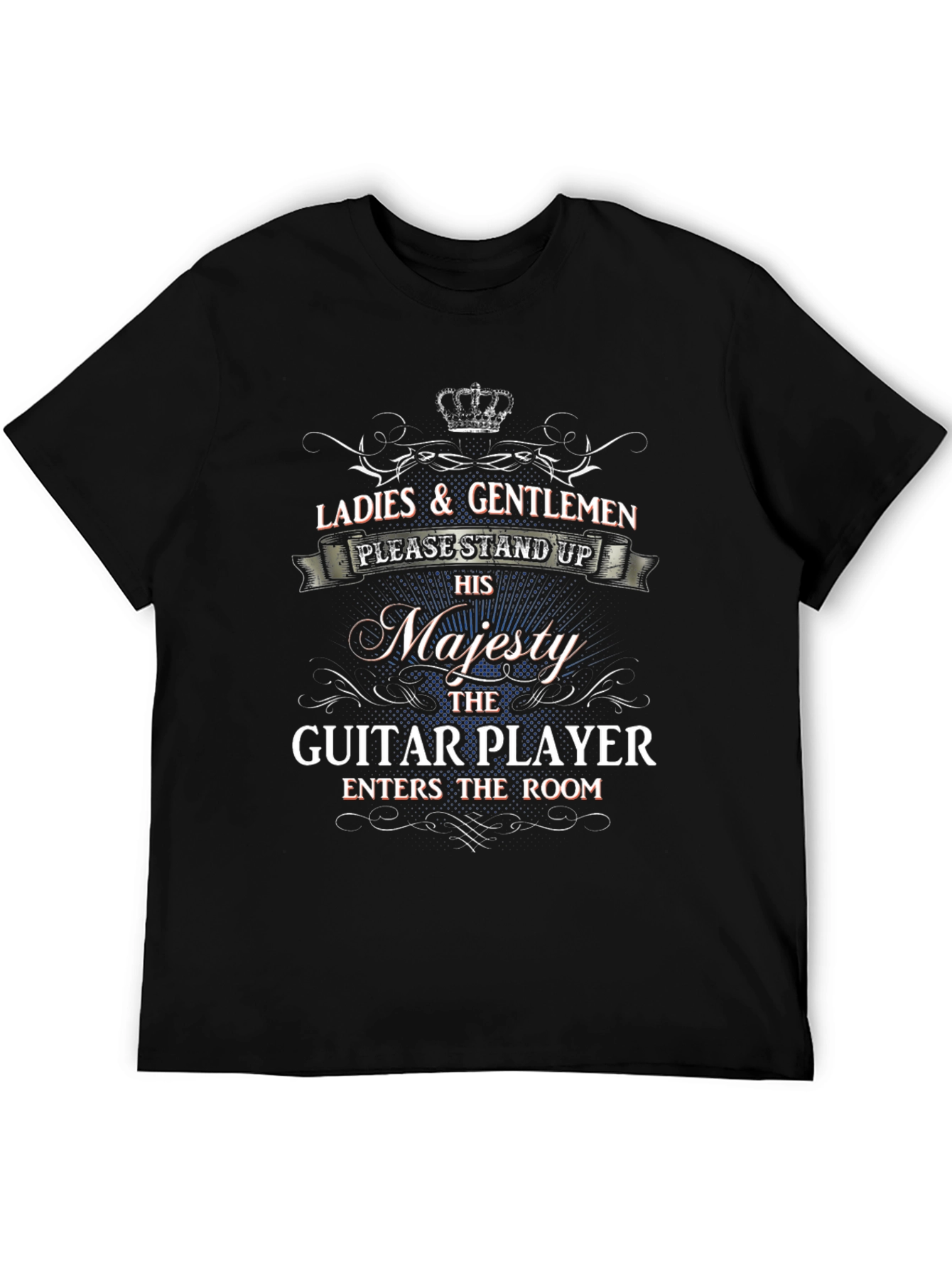 Majesty Guitar Player T-Shirt: Stand Up & Show Respect!