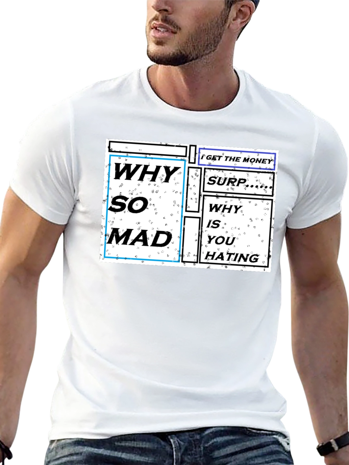 Why So Mad Graphic Print T-Shirt