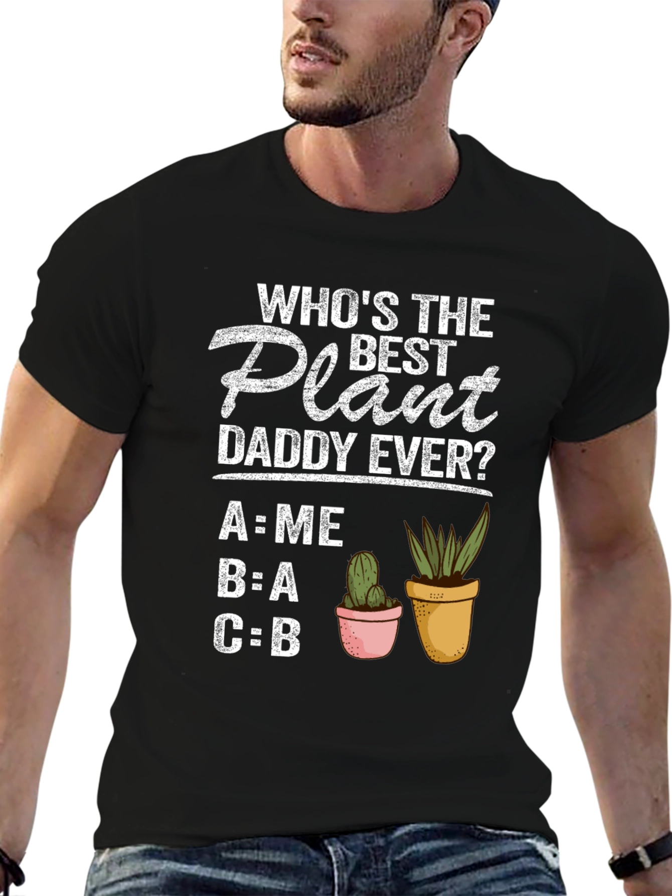 Best Plant Daddy Ever T-Shirt