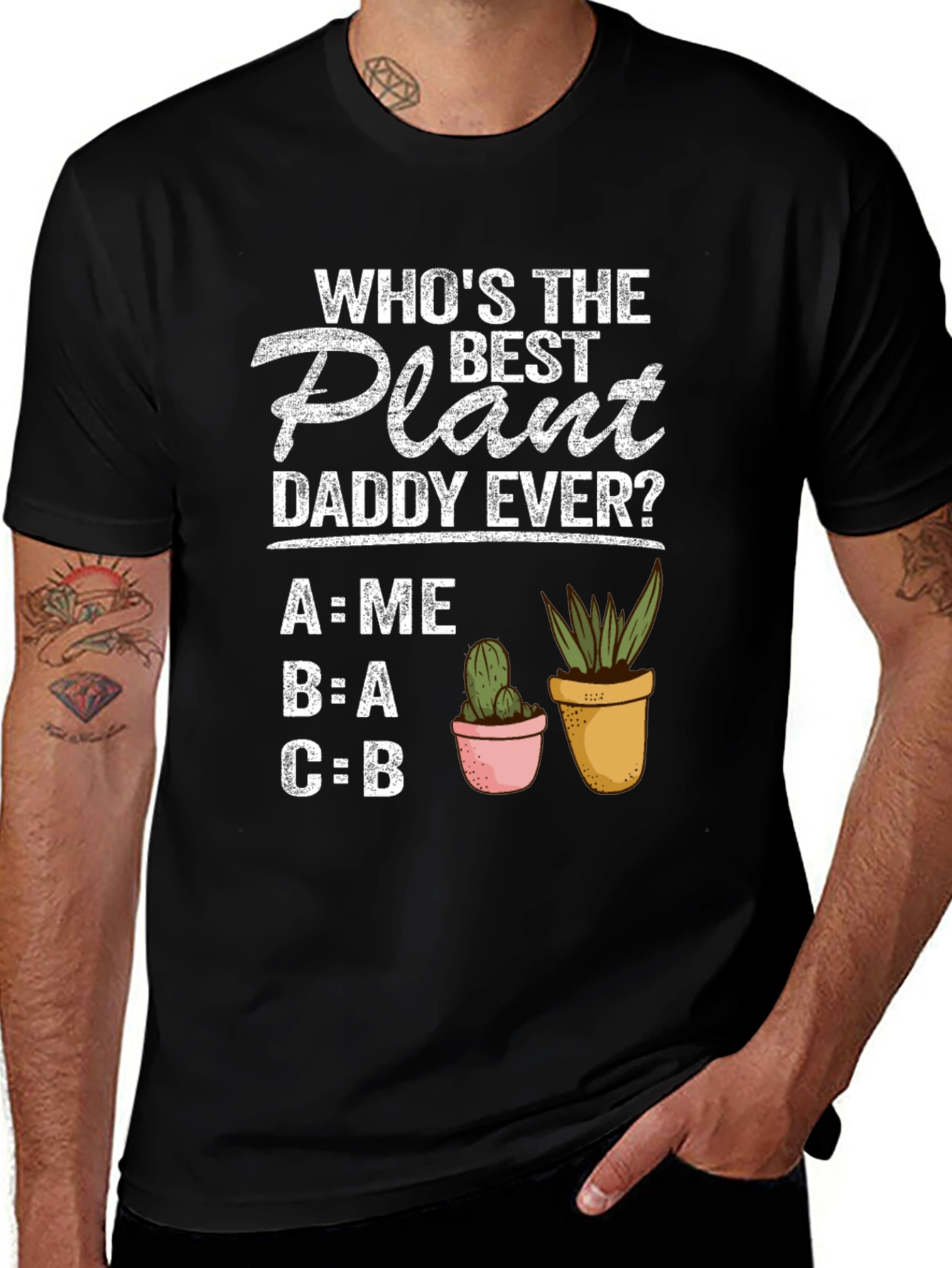 Best Plant Daddy Ever T-Shirt