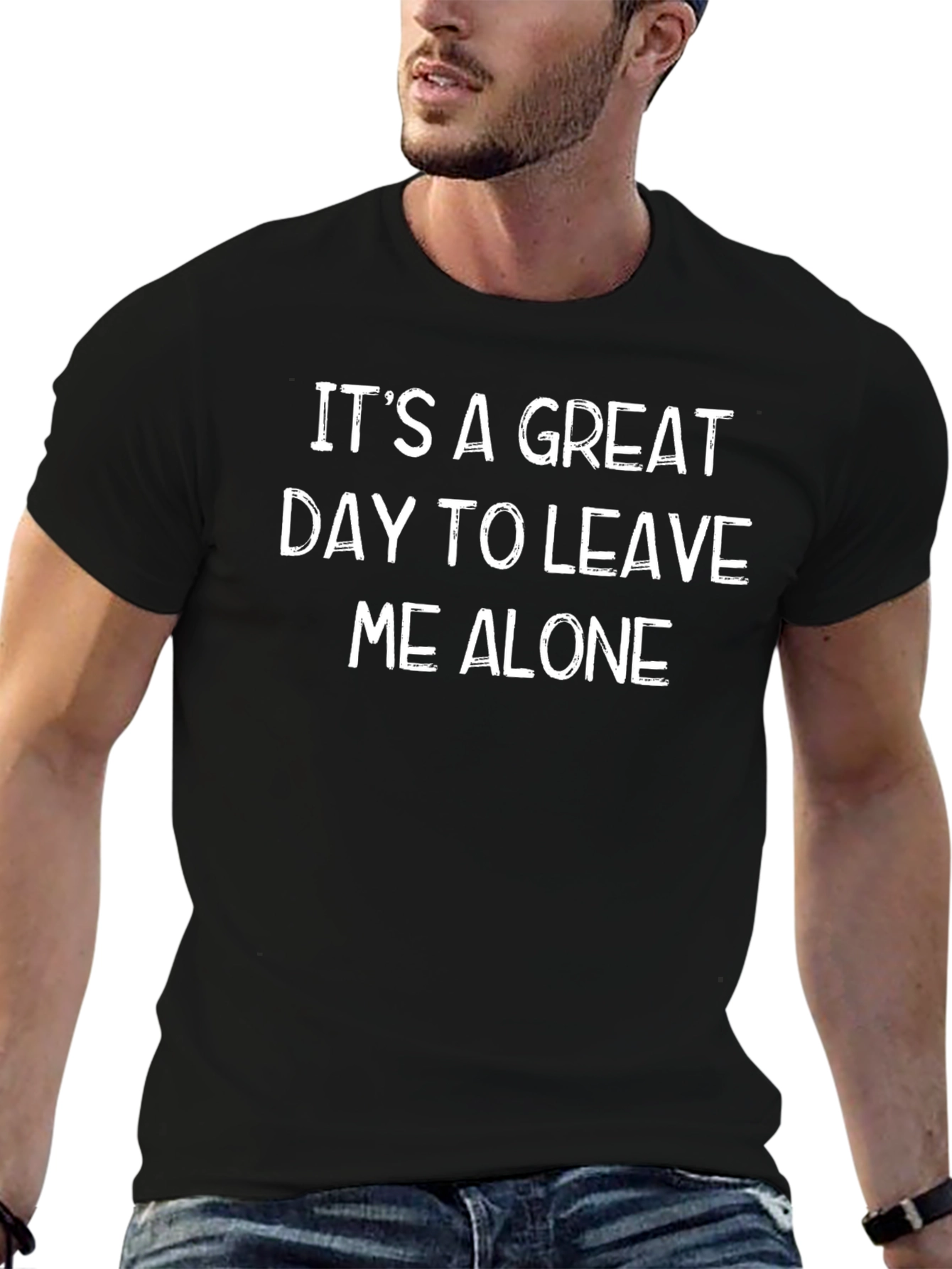 Funny Graphic T-Shirt: Leave Me Alone!
