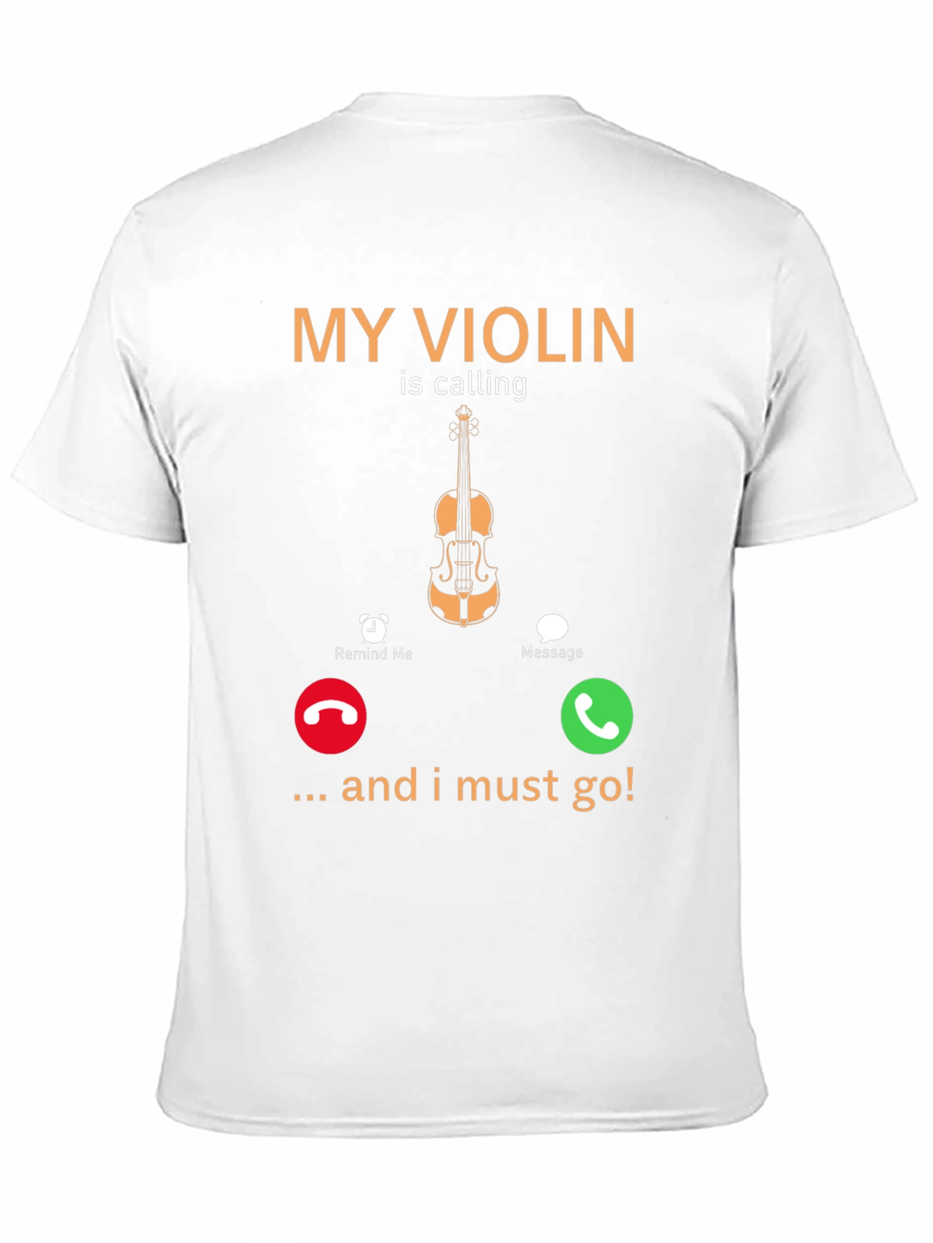 My Violin Is Calling Funny Music T-Shirt