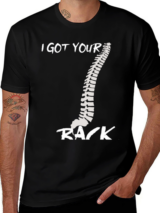 I Got Your Back T-Shirt - Spine Anatomy Funny Tee