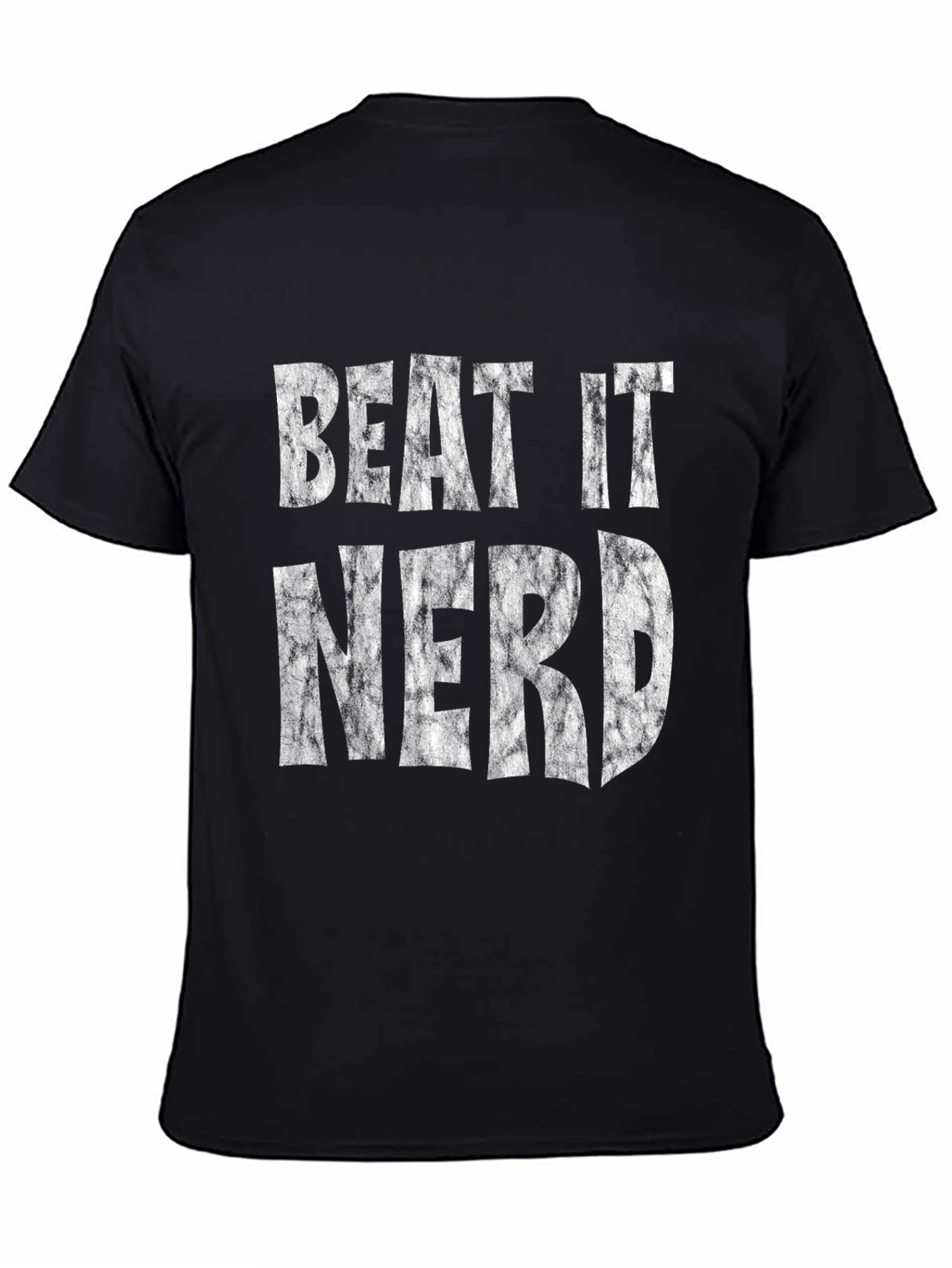 Beat It Nerd - Graphic T-Shirt
