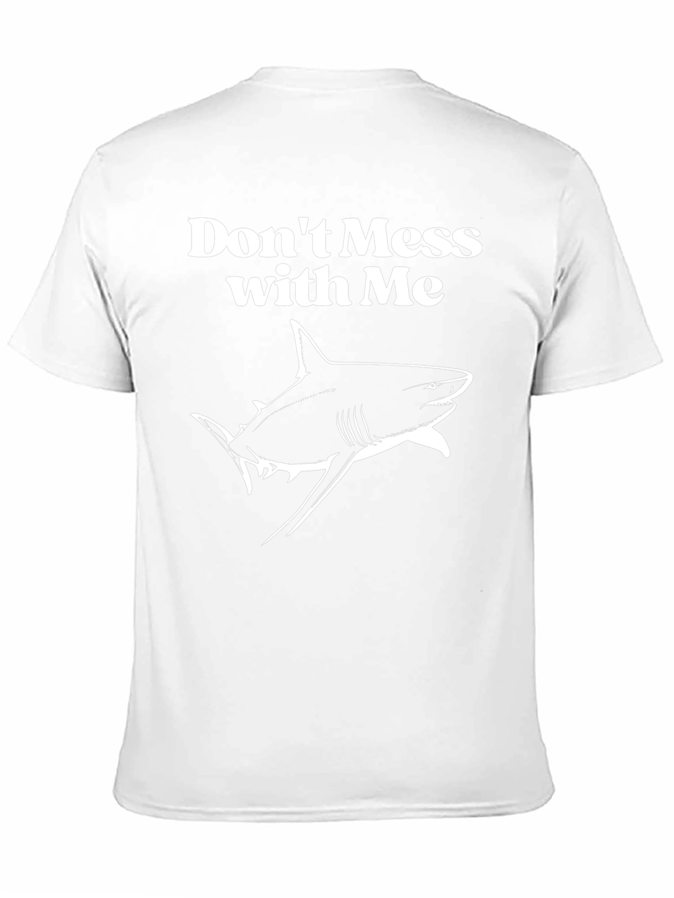 Dont Mess With Me Shark Graphic Tee