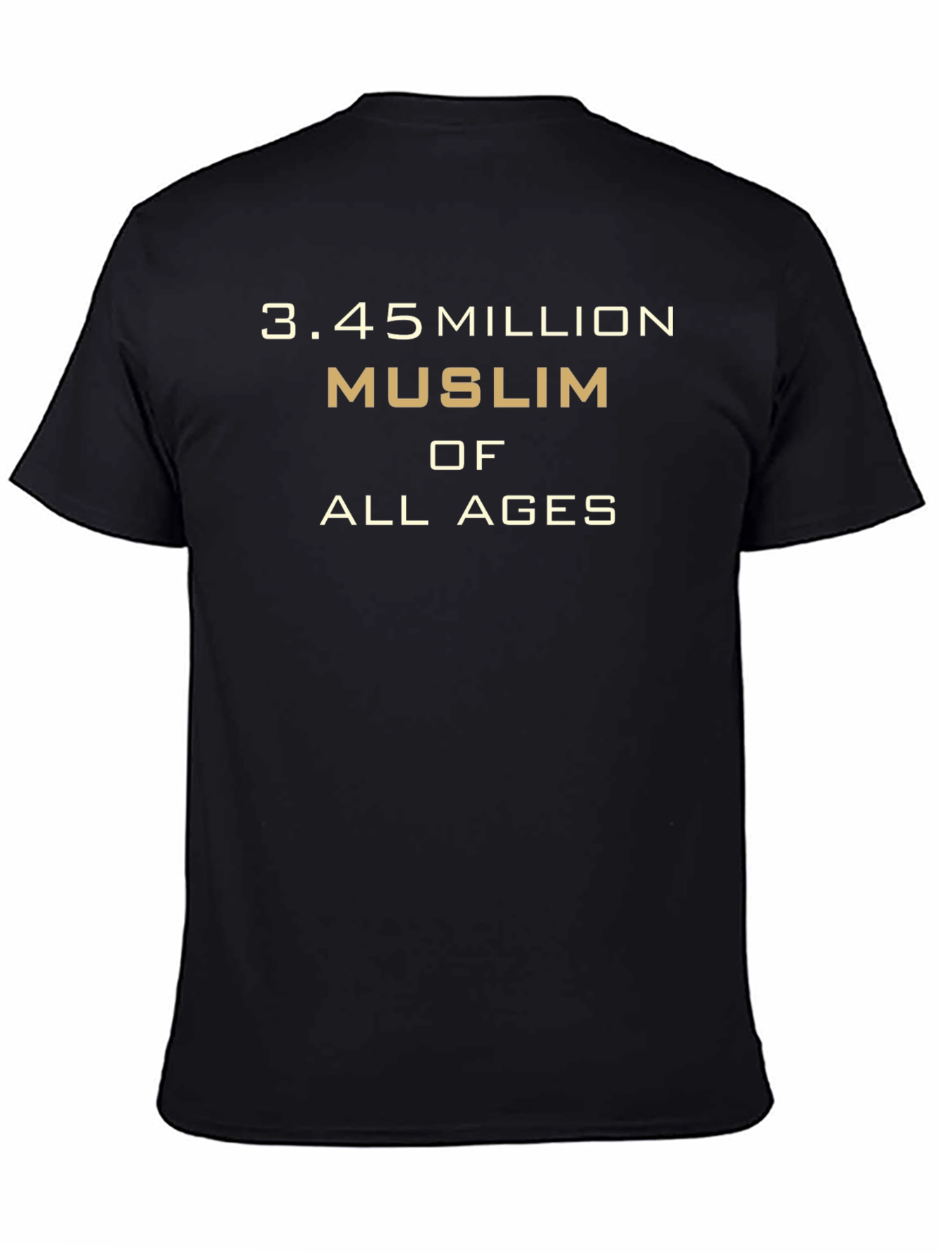 3.45 Million Muslim of All Ages Graphic T-Shirt