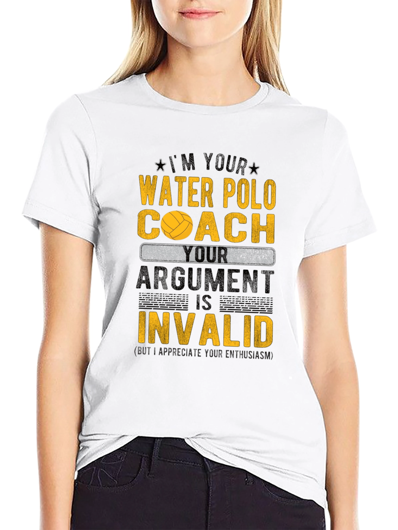 Water Polo Coach T-Shirt - Your Argument is Invalid!