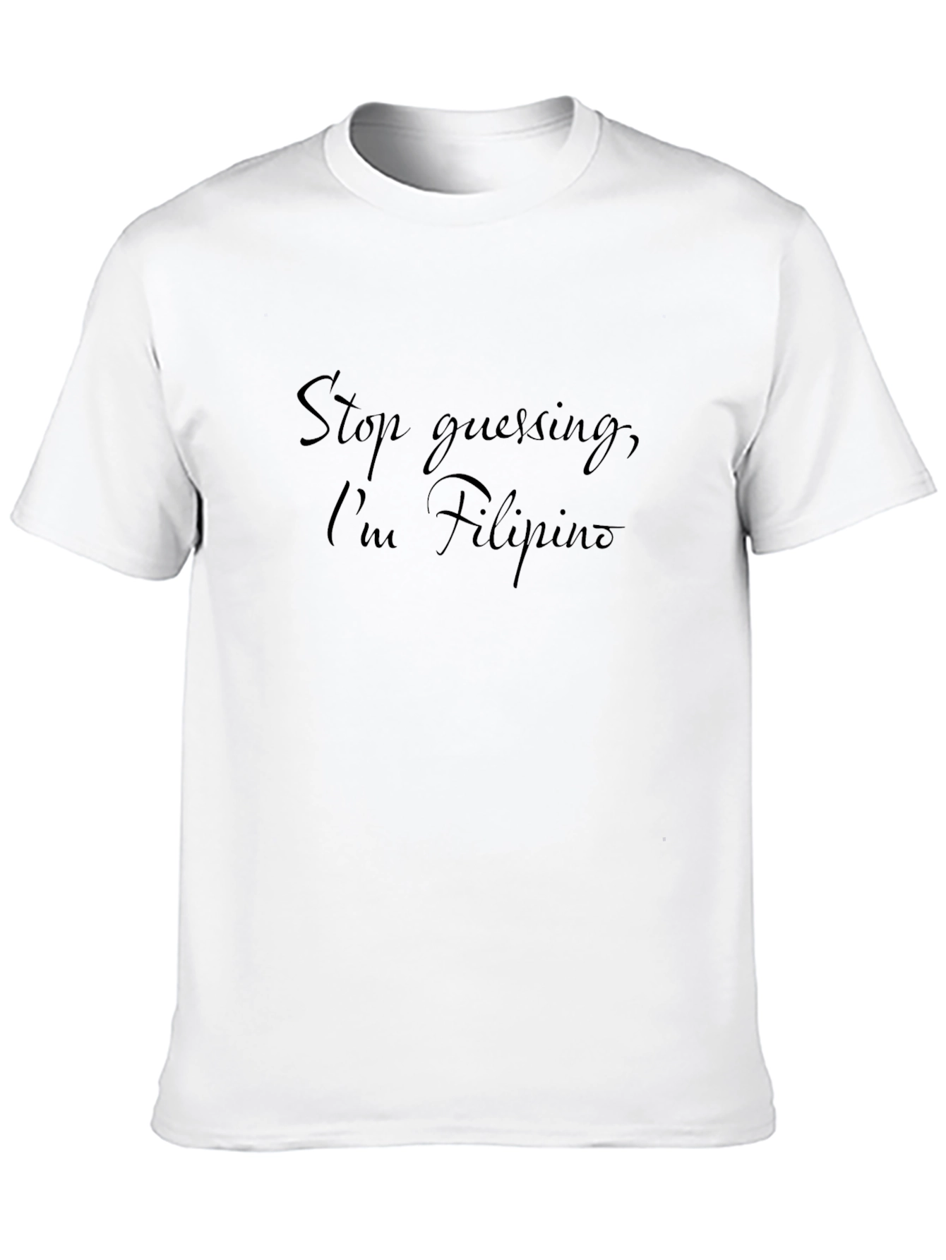 Filipino Pride T-Shirt - Stop Guessing