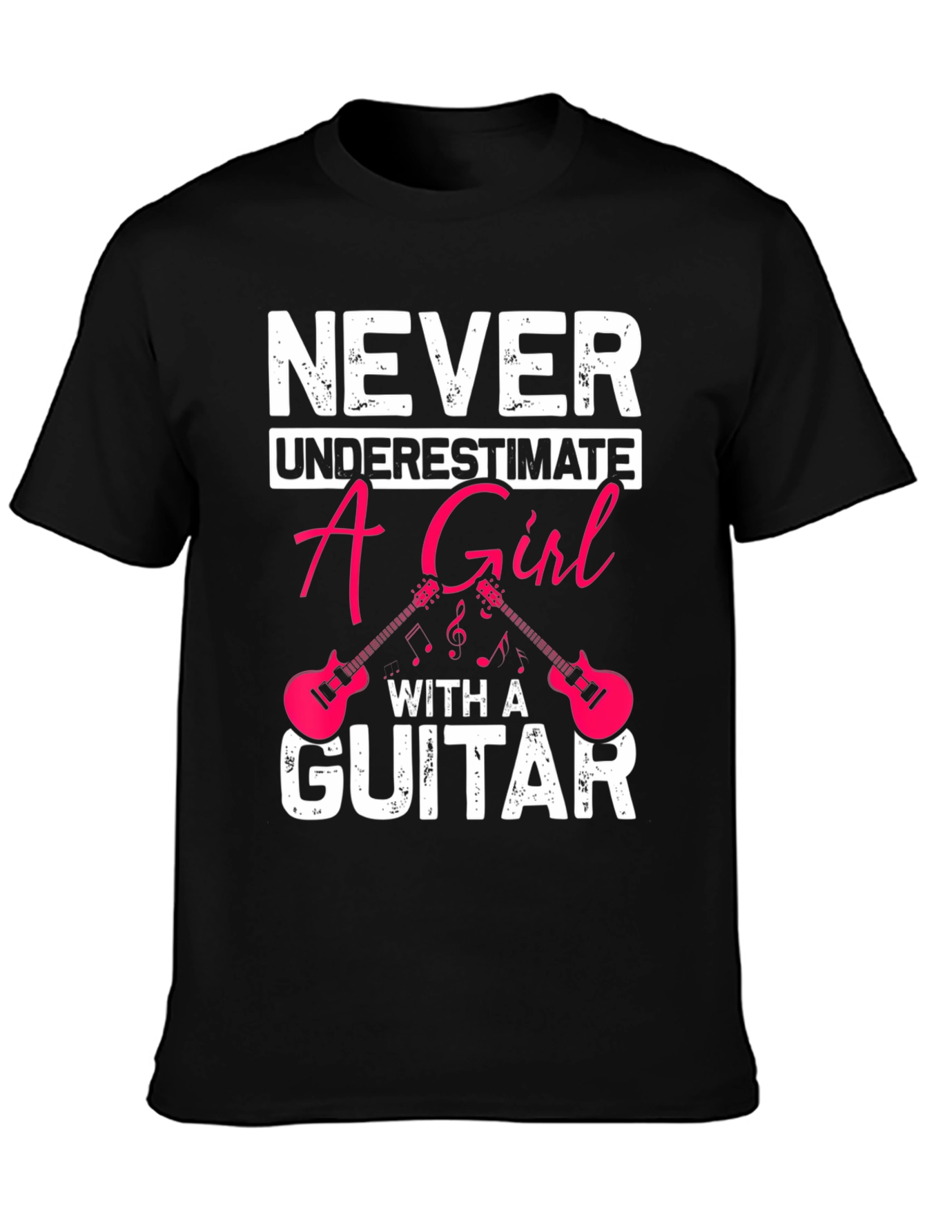 Never Underestimate A Girl With A Guitar Black T-Shirt