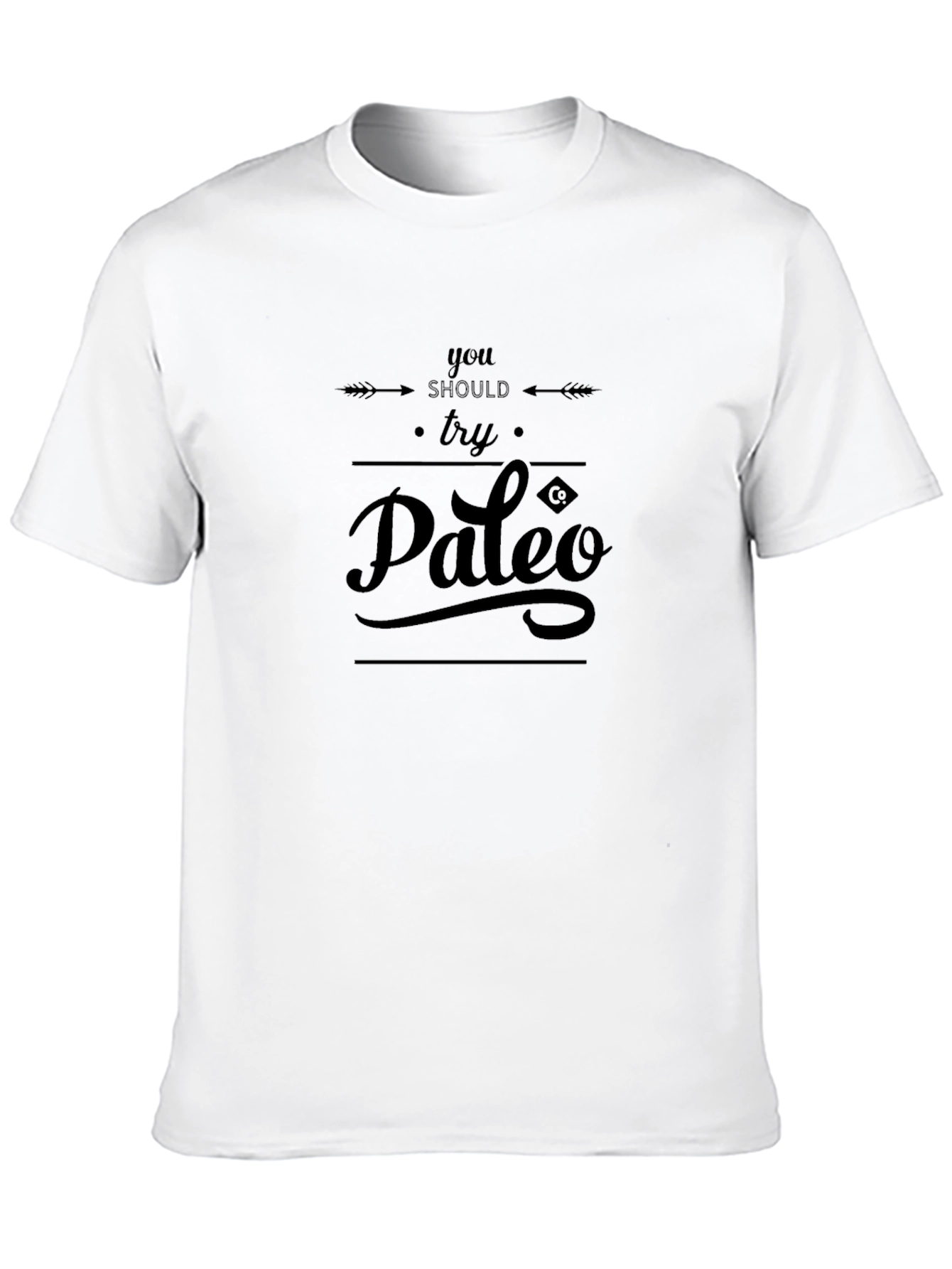 You Should Try Paleo T-Shirt - Black