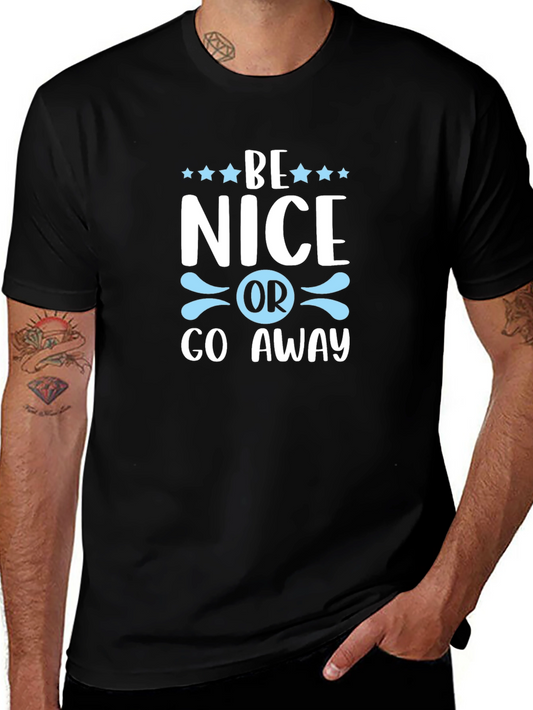 Be Nice Graphic Tee - Stylish Unisex Cotton T-Shirt