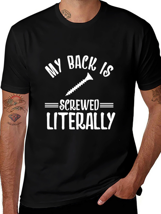 Funny Back Pain T-Shirt Screwed Literally