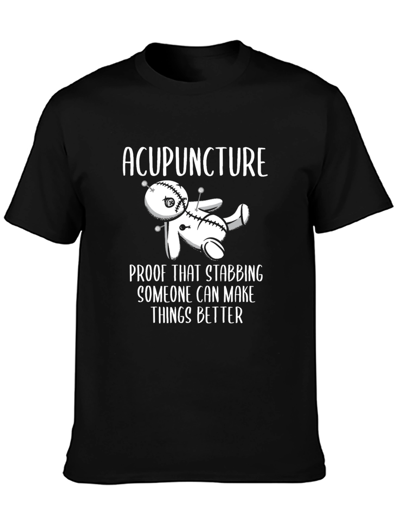 Acupuncture Stabbing Voodoo Doll Funny Black T-Shirt