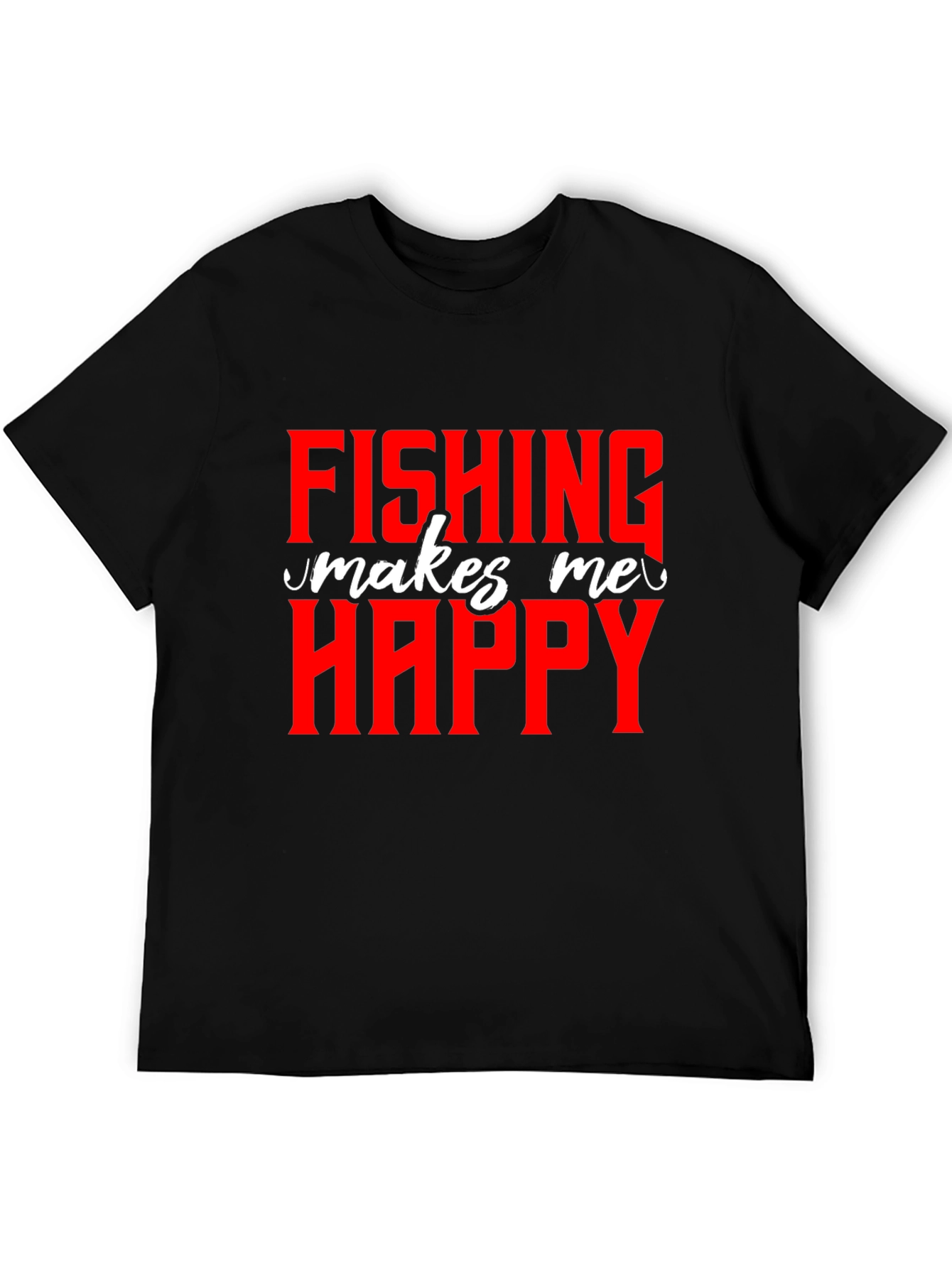 Fishing Makes Me Happy T-Shirt - Novelty Graphic Tee