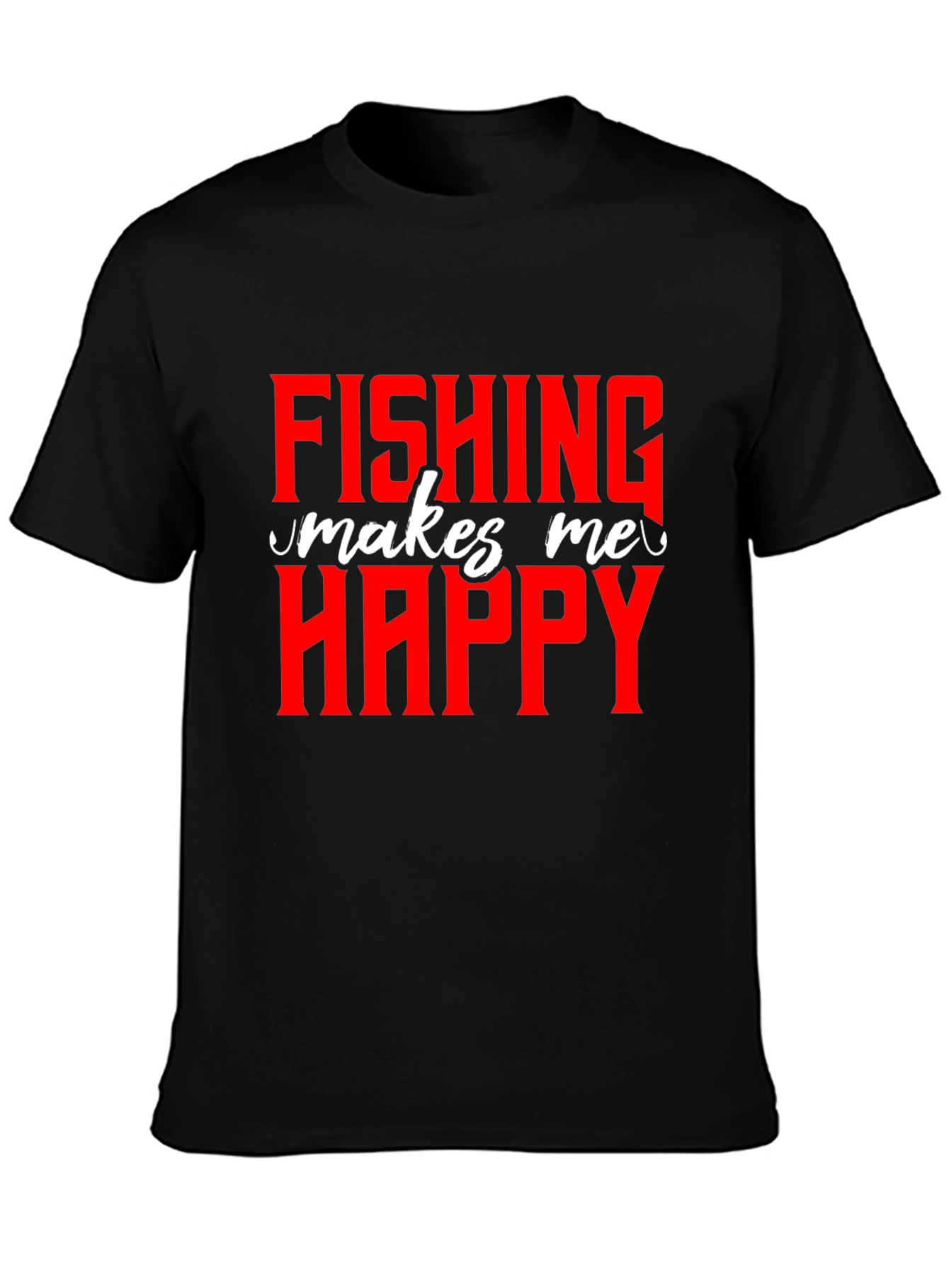 Fishing Makes Me Happy T-Shirt - Novelty Graphic Tee