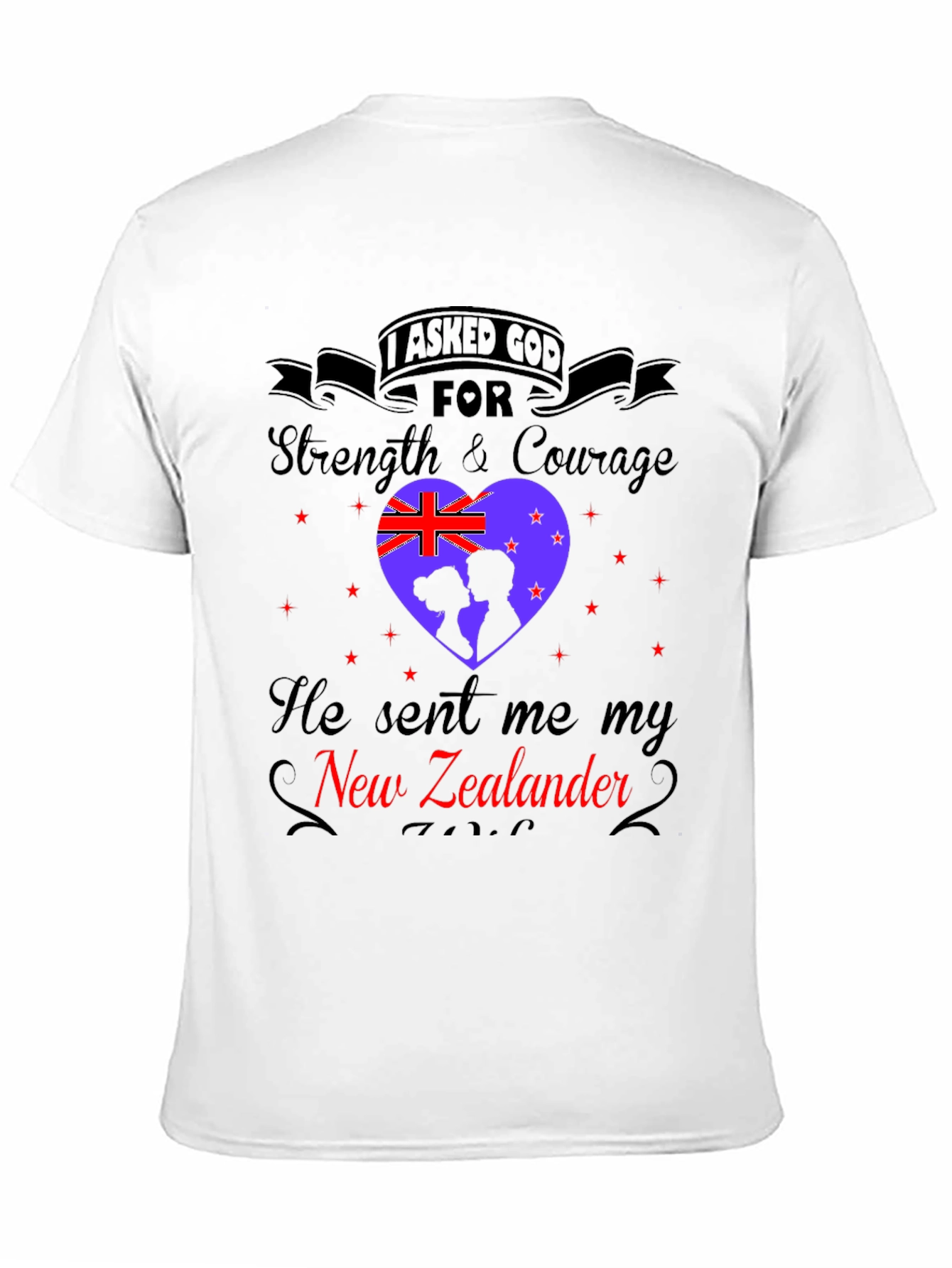 New Zealander T-Shirt: Strength & Courage