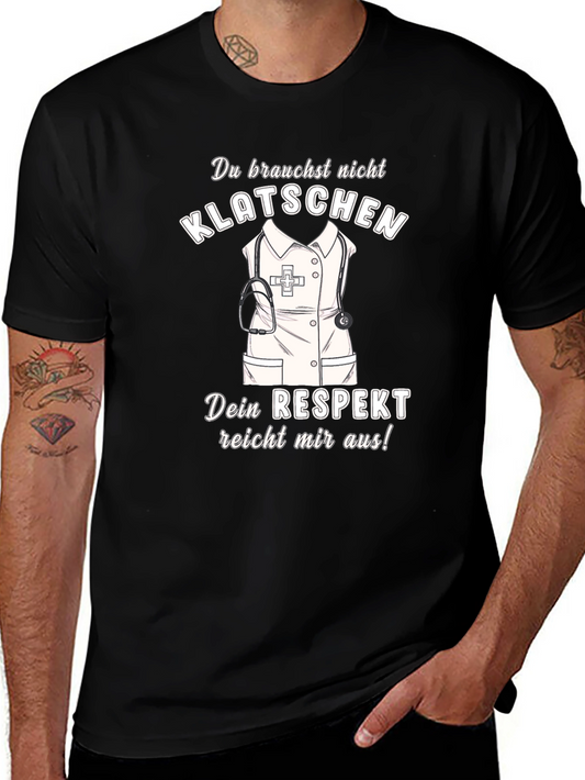Respect Nurse T-Shirt - Klätschen Design