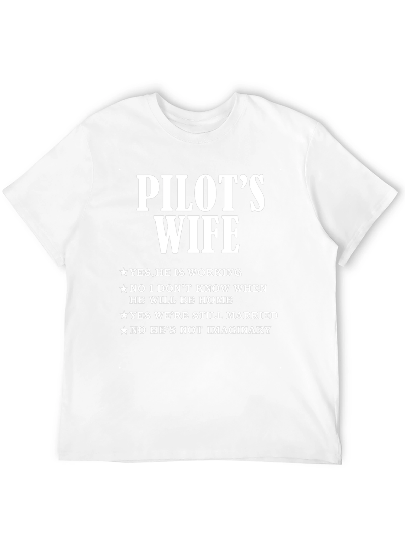 Pilots Wife T-Shirt - Funny Wife Life Tee