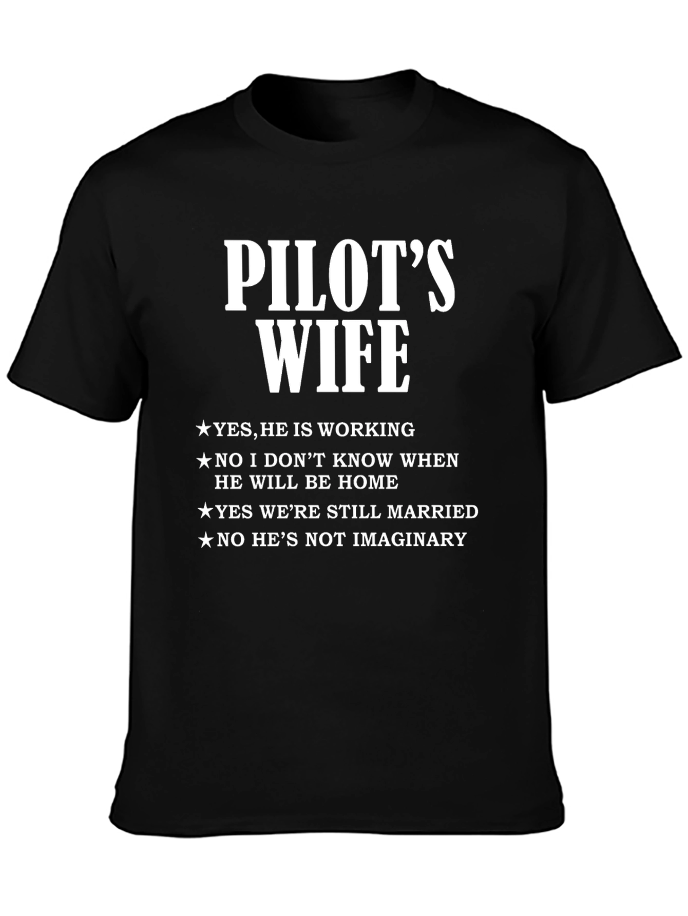 Pilots Wife T-Shirt - Funny Wife Life Tee
