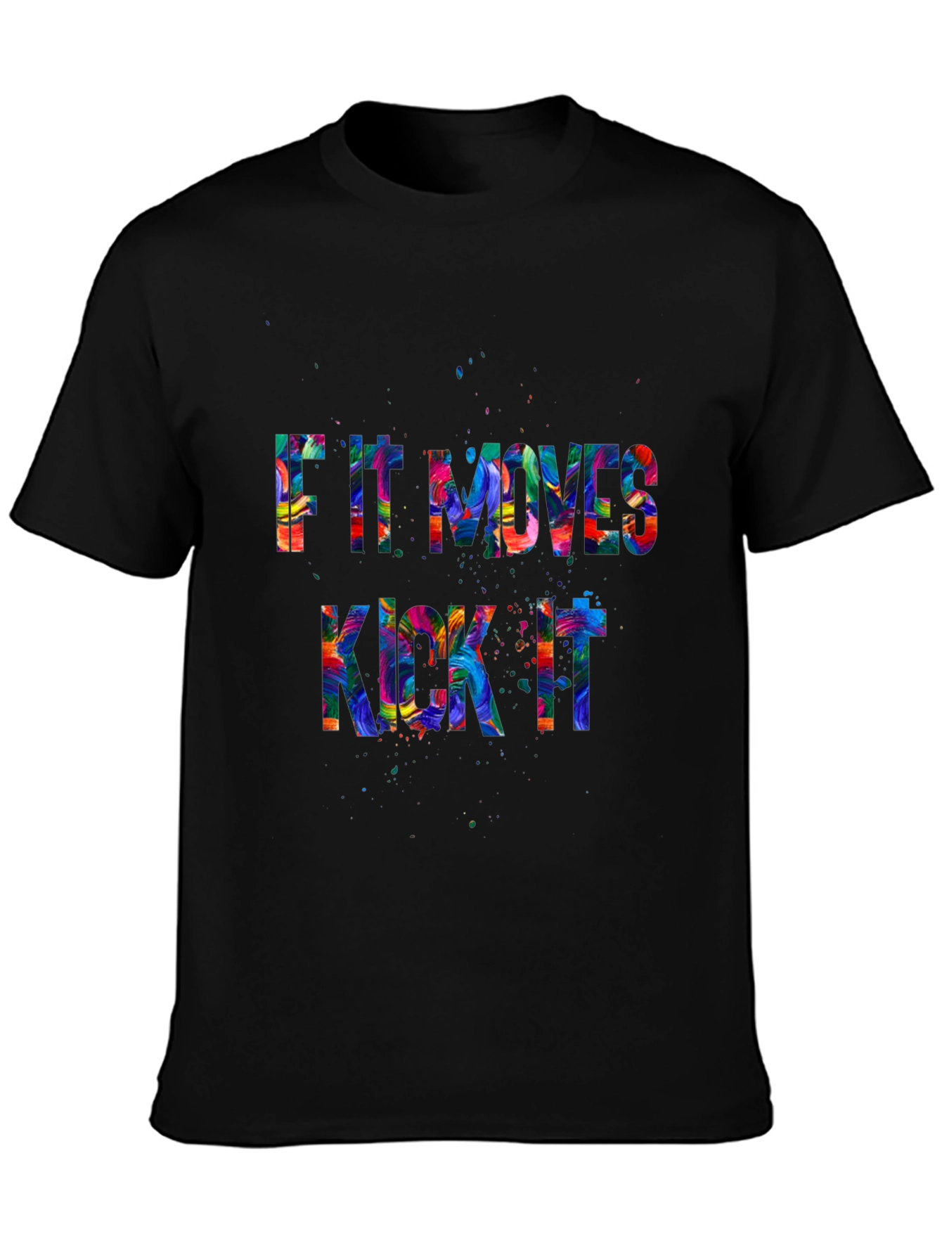 Humorous If It Moves Kick It Graphic Tee
