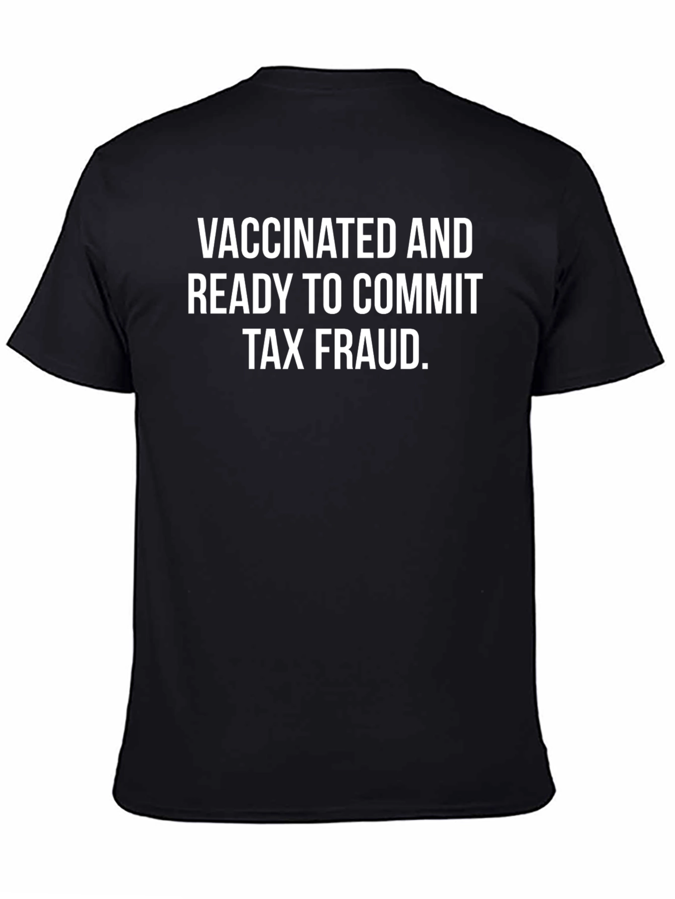Vaccinated & Ready T-Shirt
