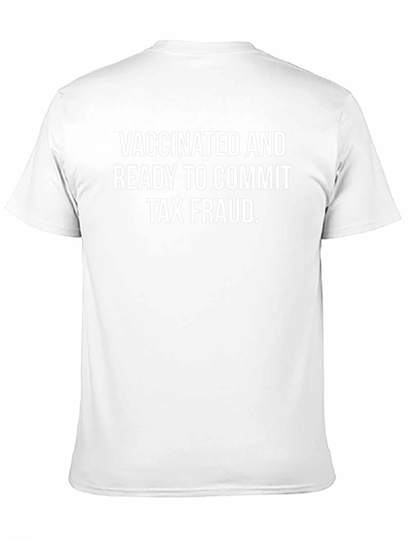 Vaccinated & Ready T-Shirt