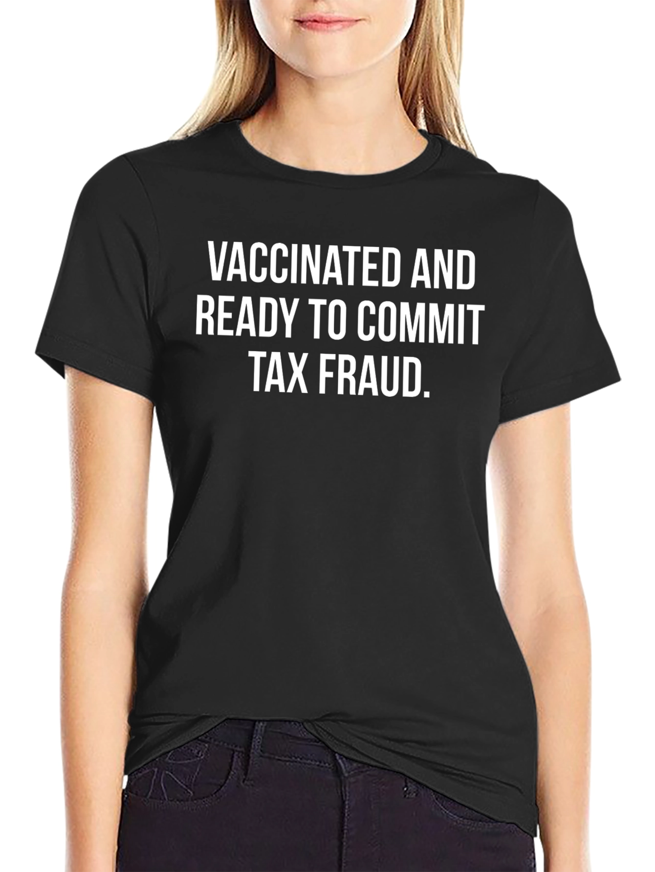 Vaccinated & Ready T-Shirt