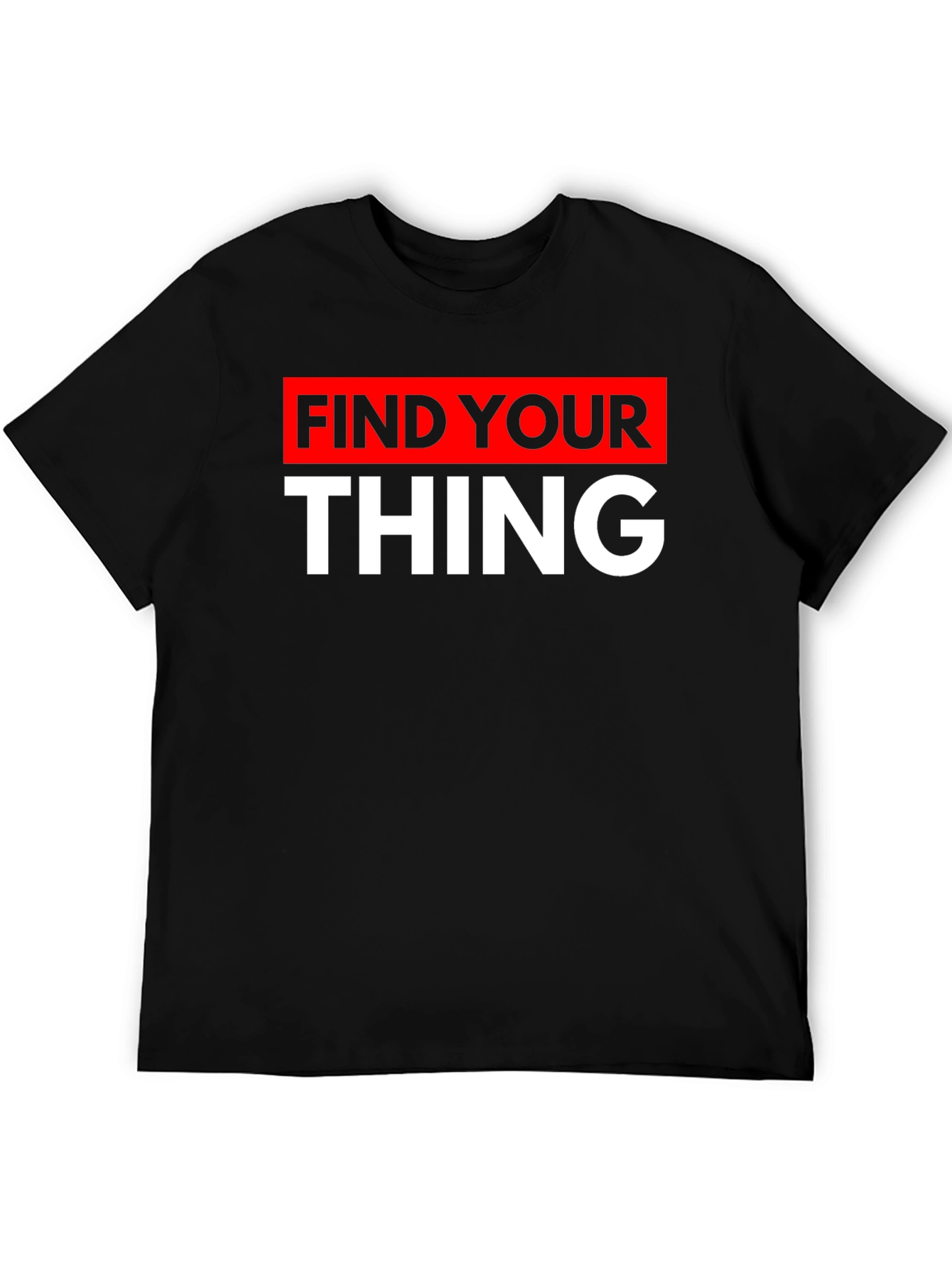Find Your Thing Black Graphic Tee