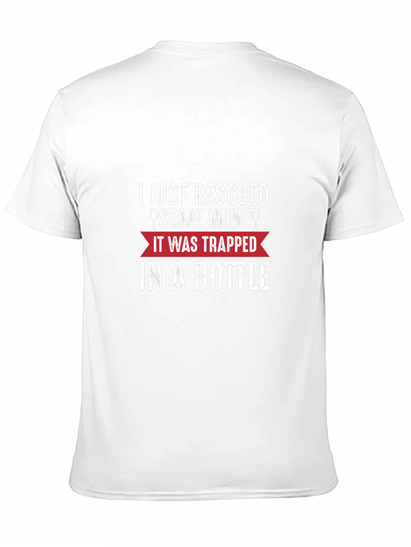 Rescued Some Wine T-Shirt - Funny Graphic Tee
