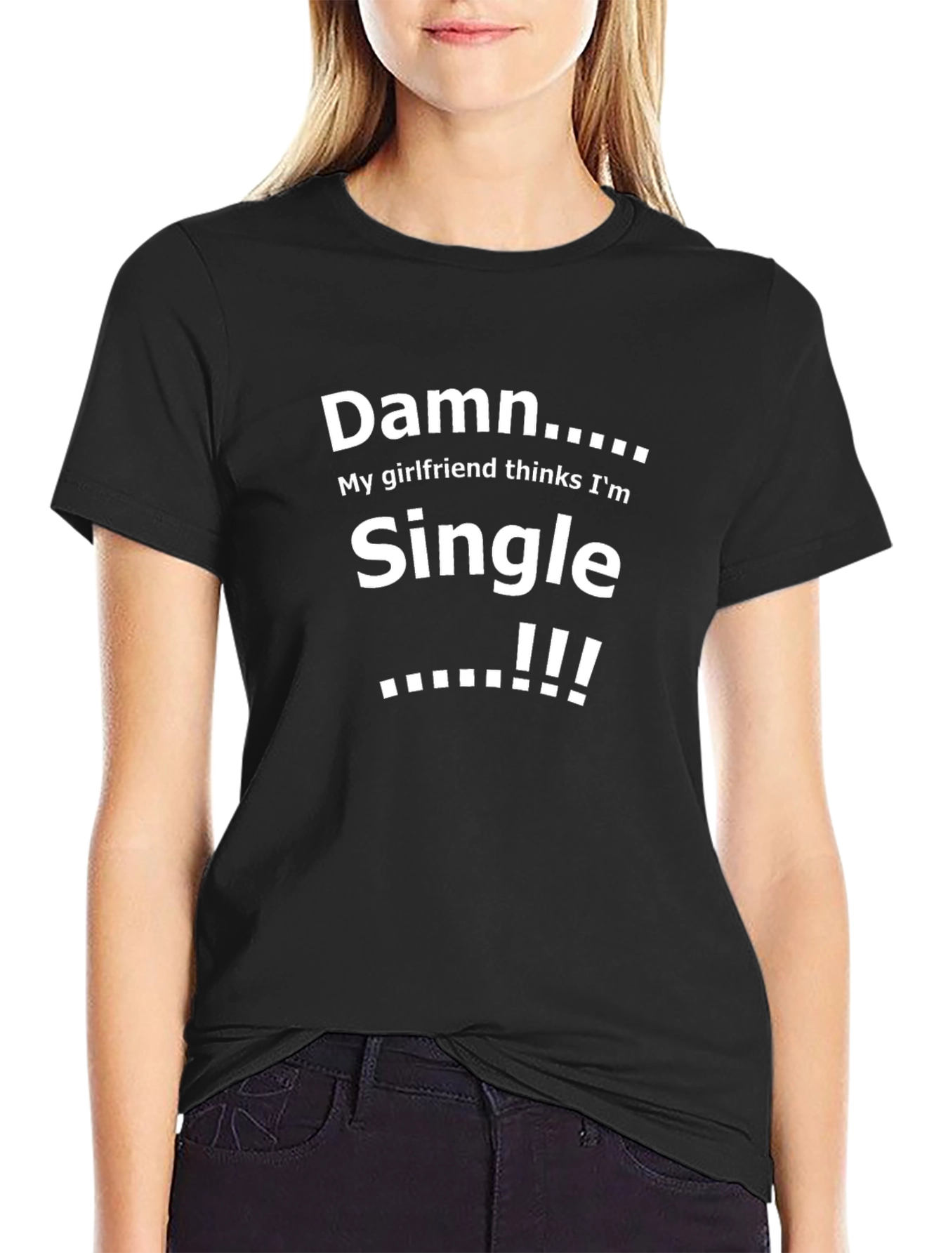 Damn Im Single Funny Graphic Tee