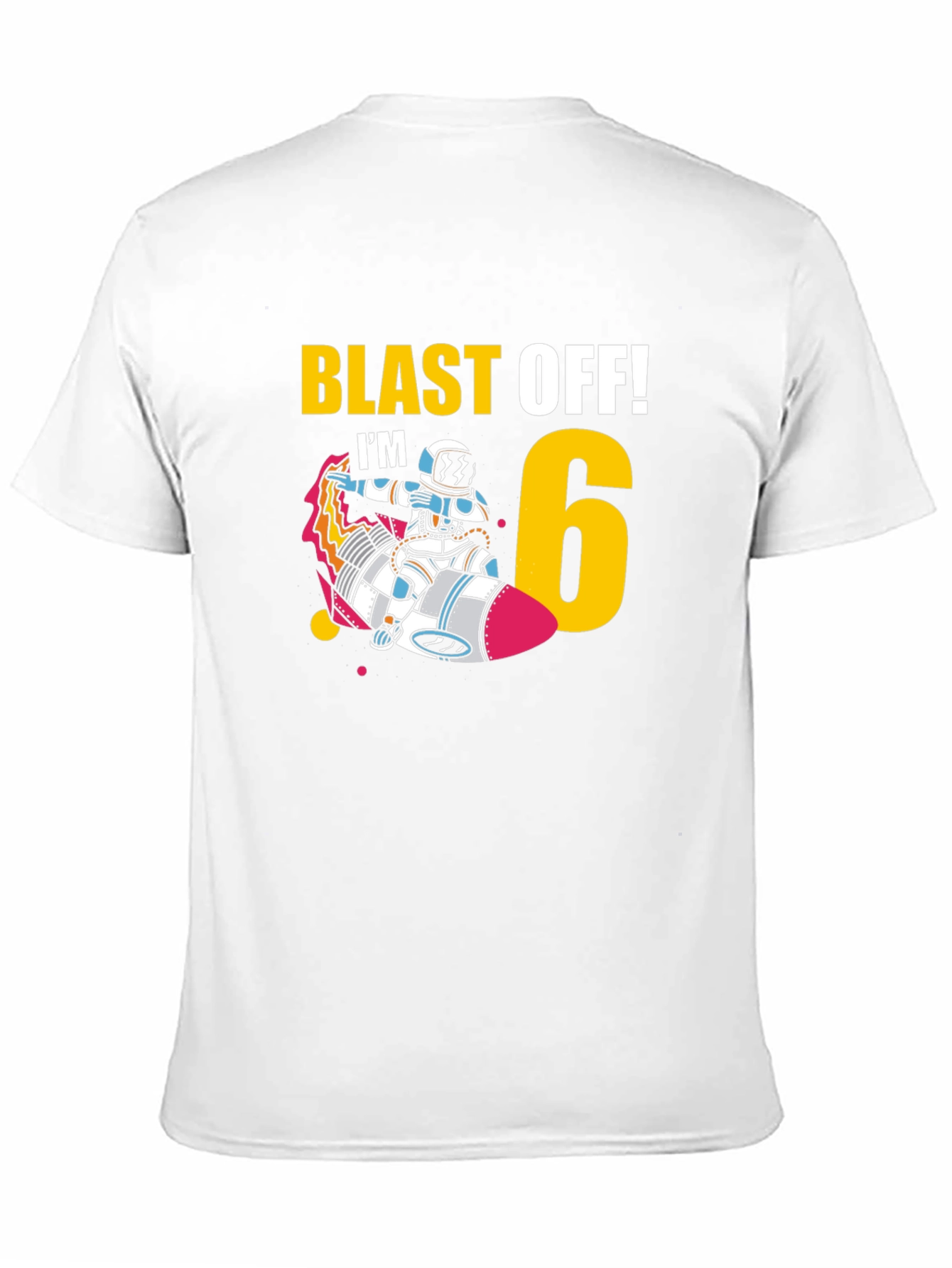 Blast Off Im 6! Birthday T-Shirt
