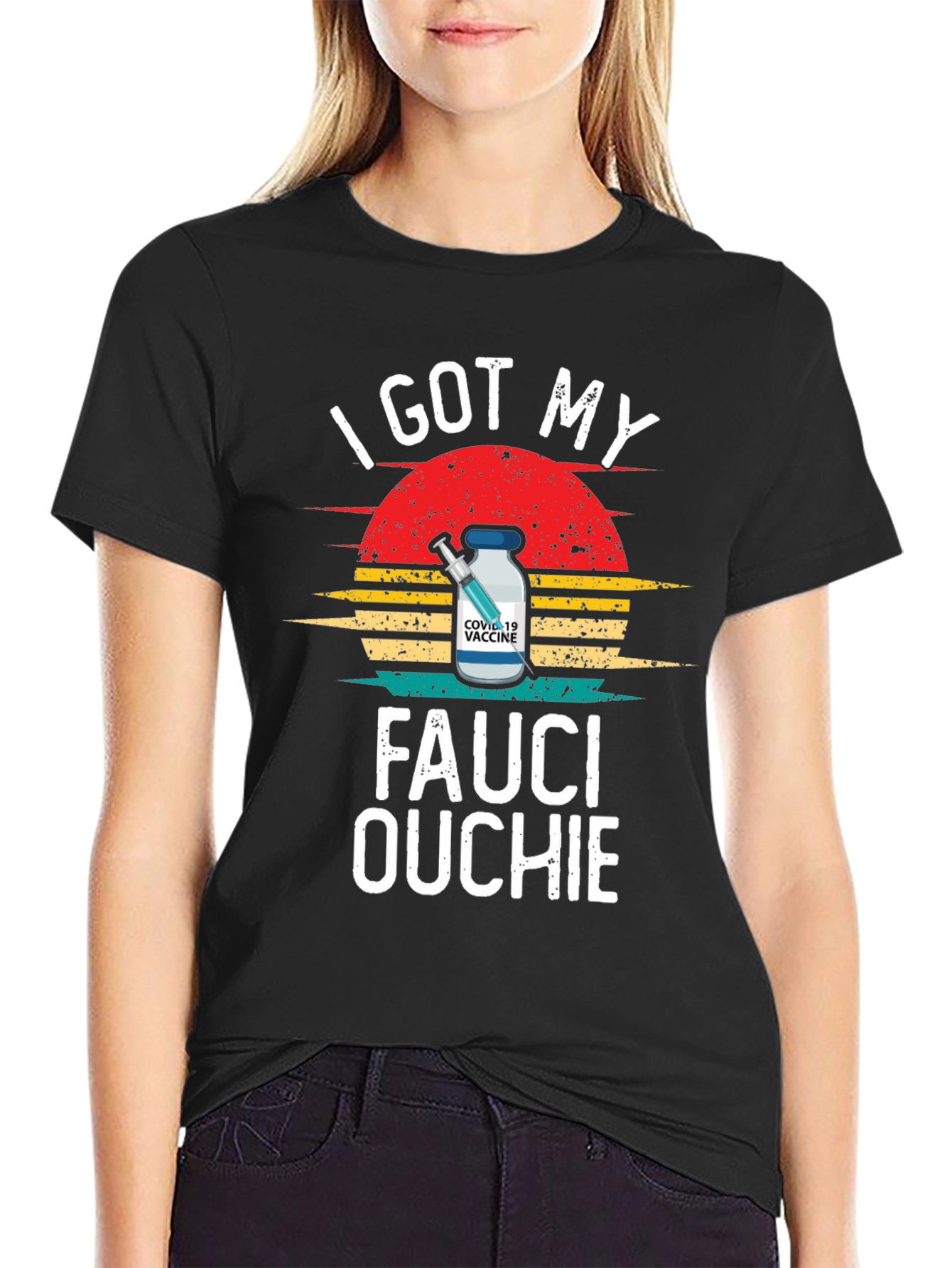 Fauci Ouchie T-Shirt - I Got My COVID-19 Vaccine